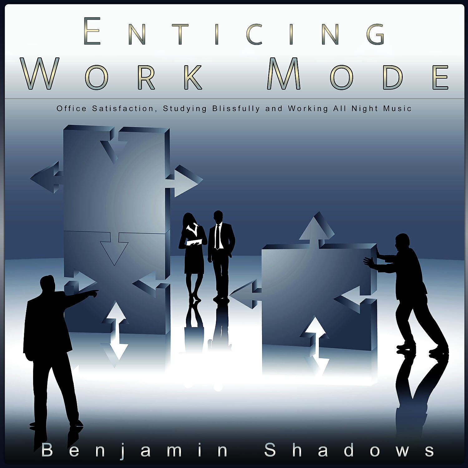 Benjamin Shadows - Work Till You Drop