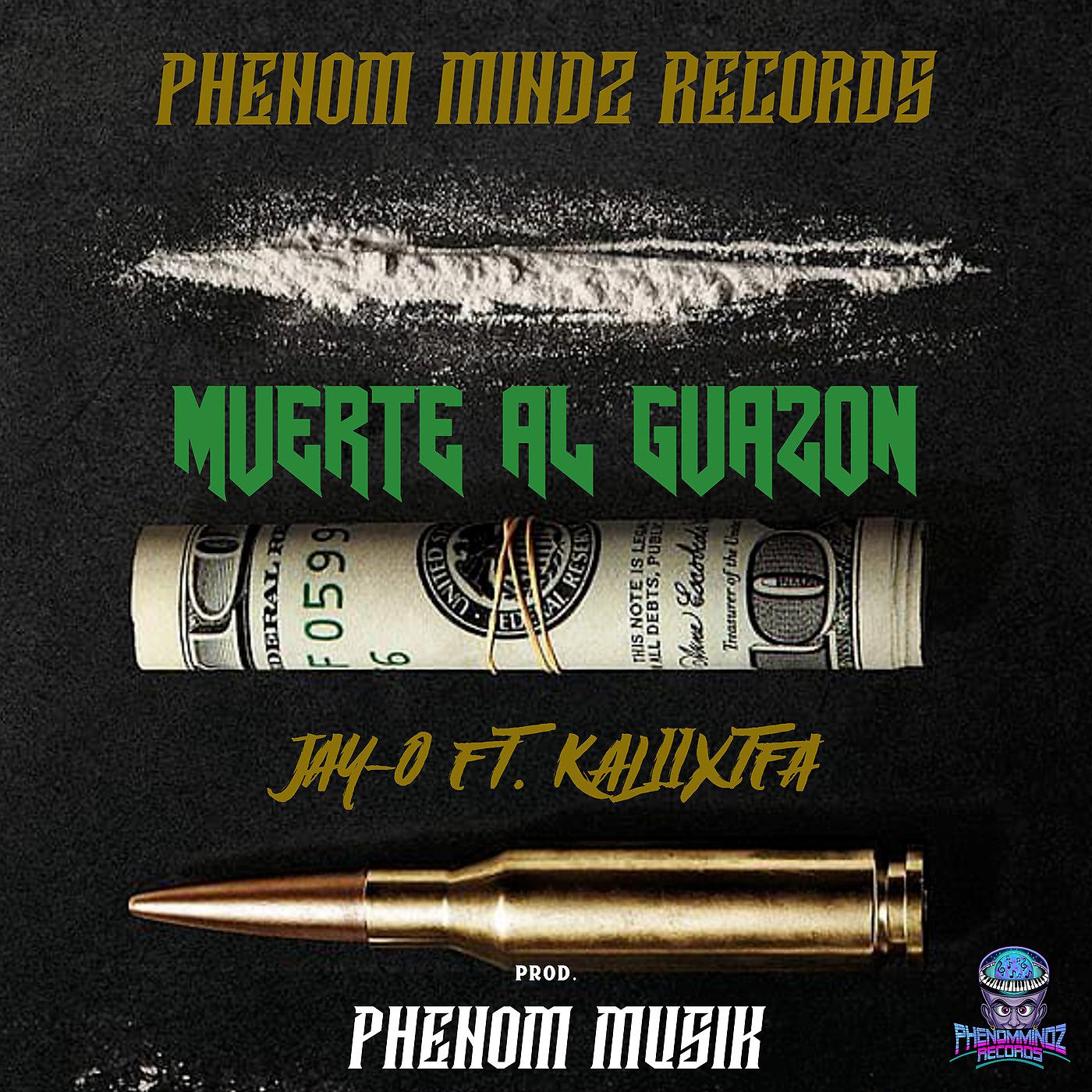 Постер альбома Muerte Al Guazon