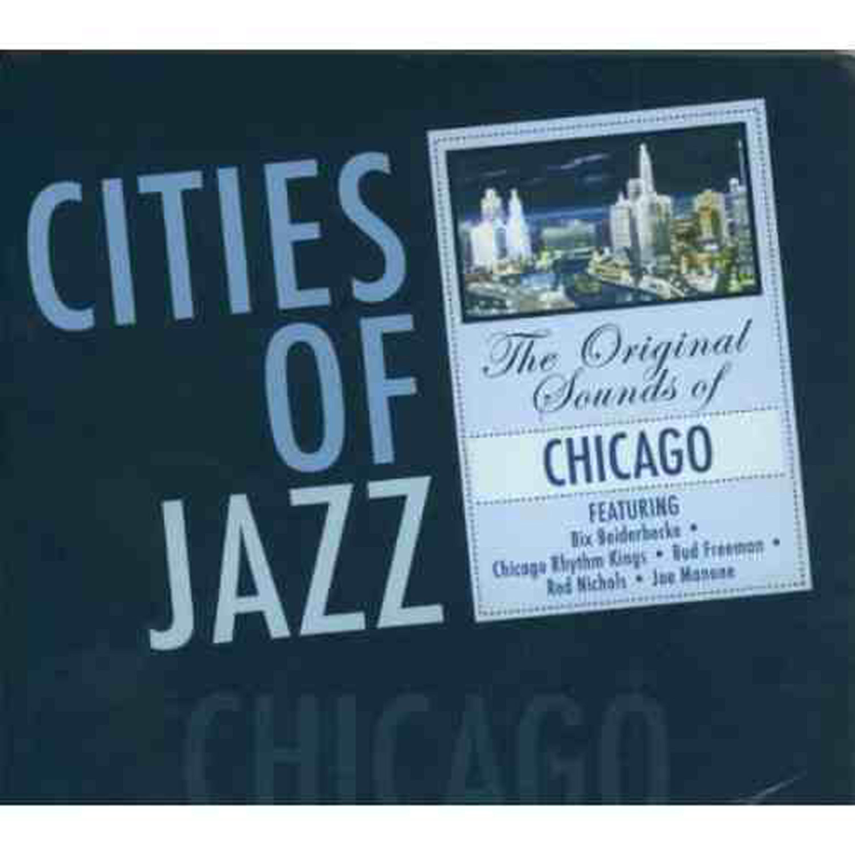 Постер альбома Cities of Jazz: Chicago