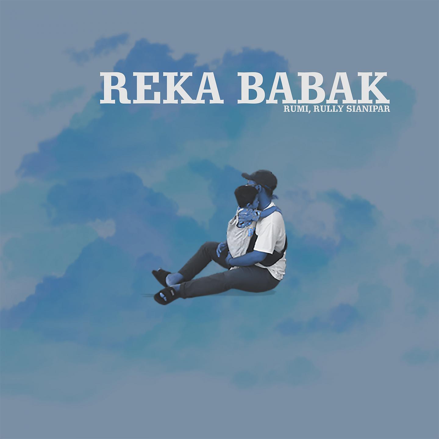 Постер альбома Reka Babak