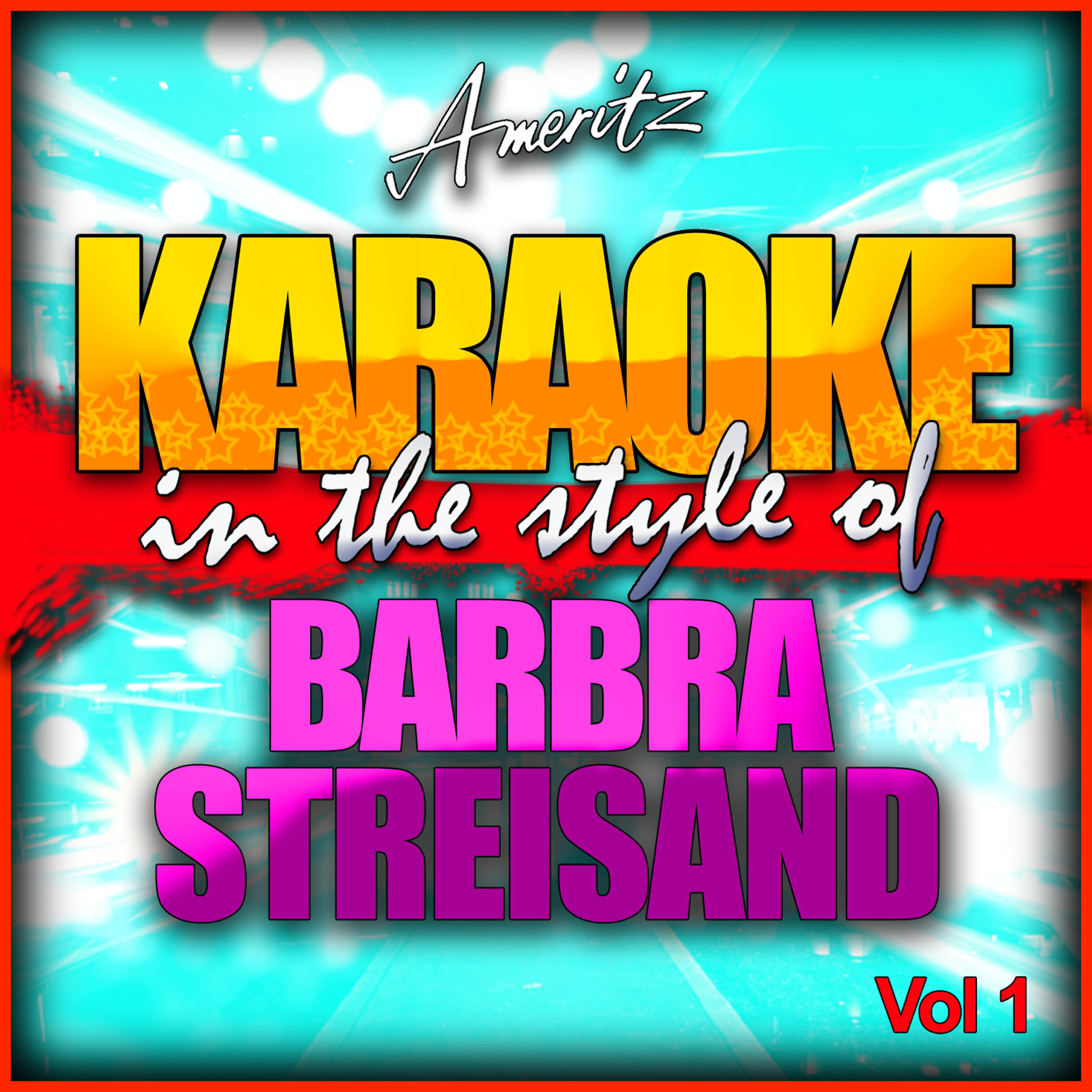 Ameritz - Karaoke - Free Again (In the Style of Barbra Streisand) [Karaoke Version]