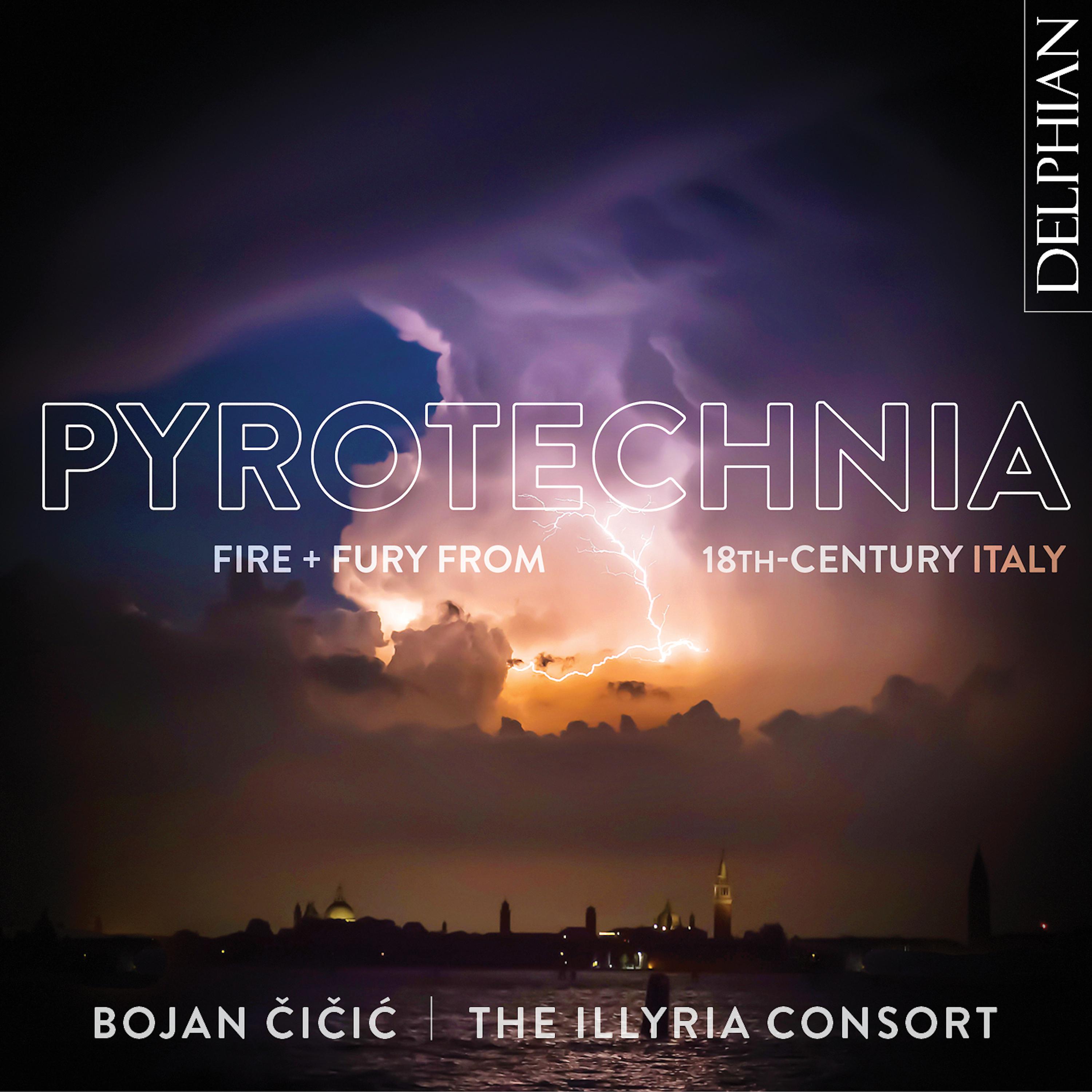 Постер альбома Pyrotechnia: Fire & Fury from 18th Century Italy