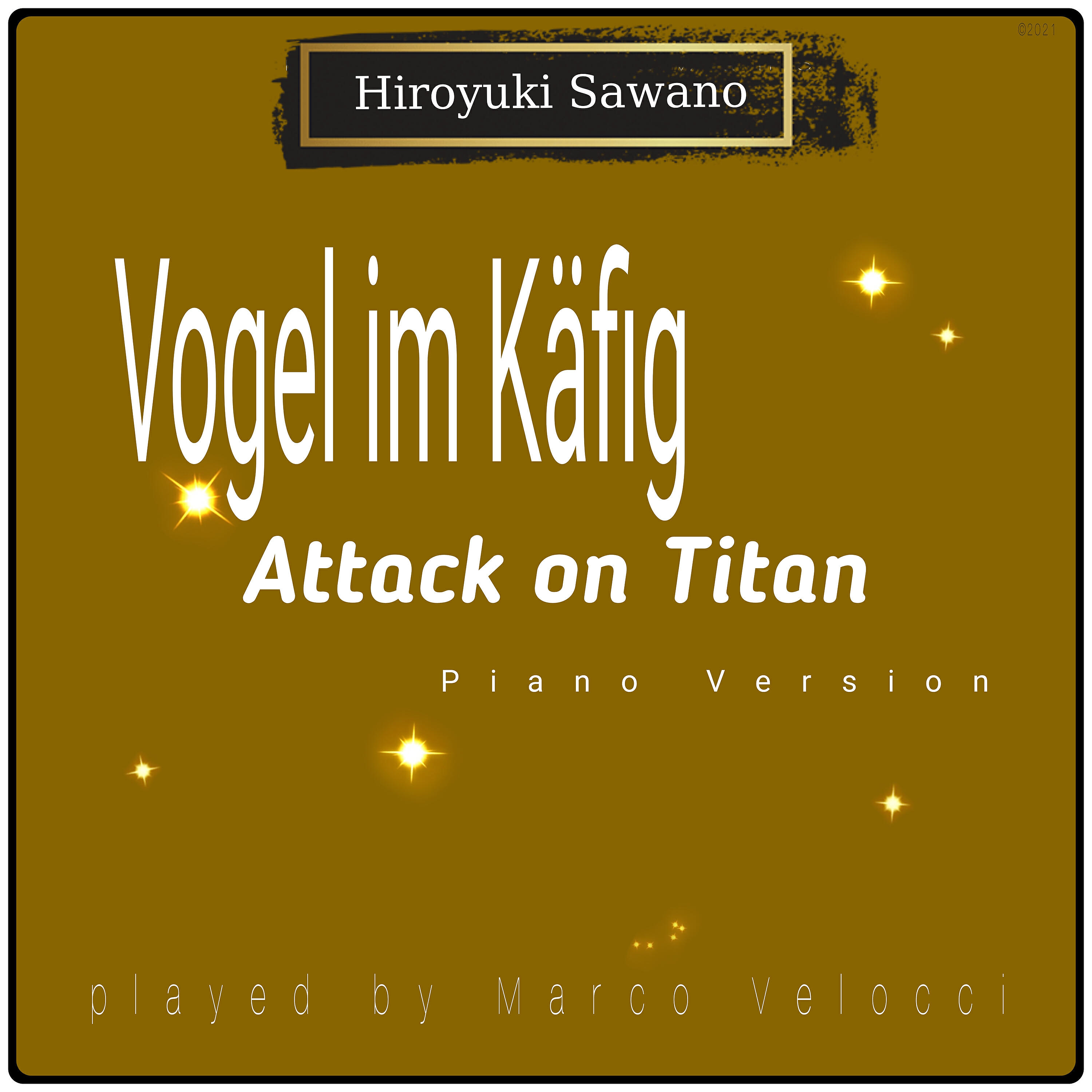Marco Velocci - Vogel im Käfig (Music Inspired by the Film) (From Attack on Titan (Piano Version))