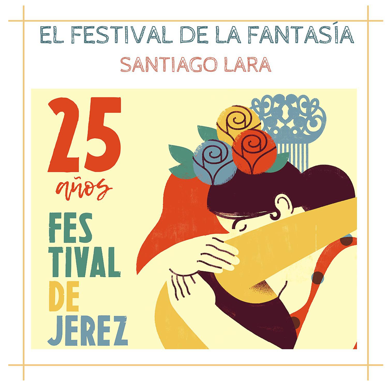 Постер альбома El Festival de la Fantasía (25 Años Festival de Jerez)