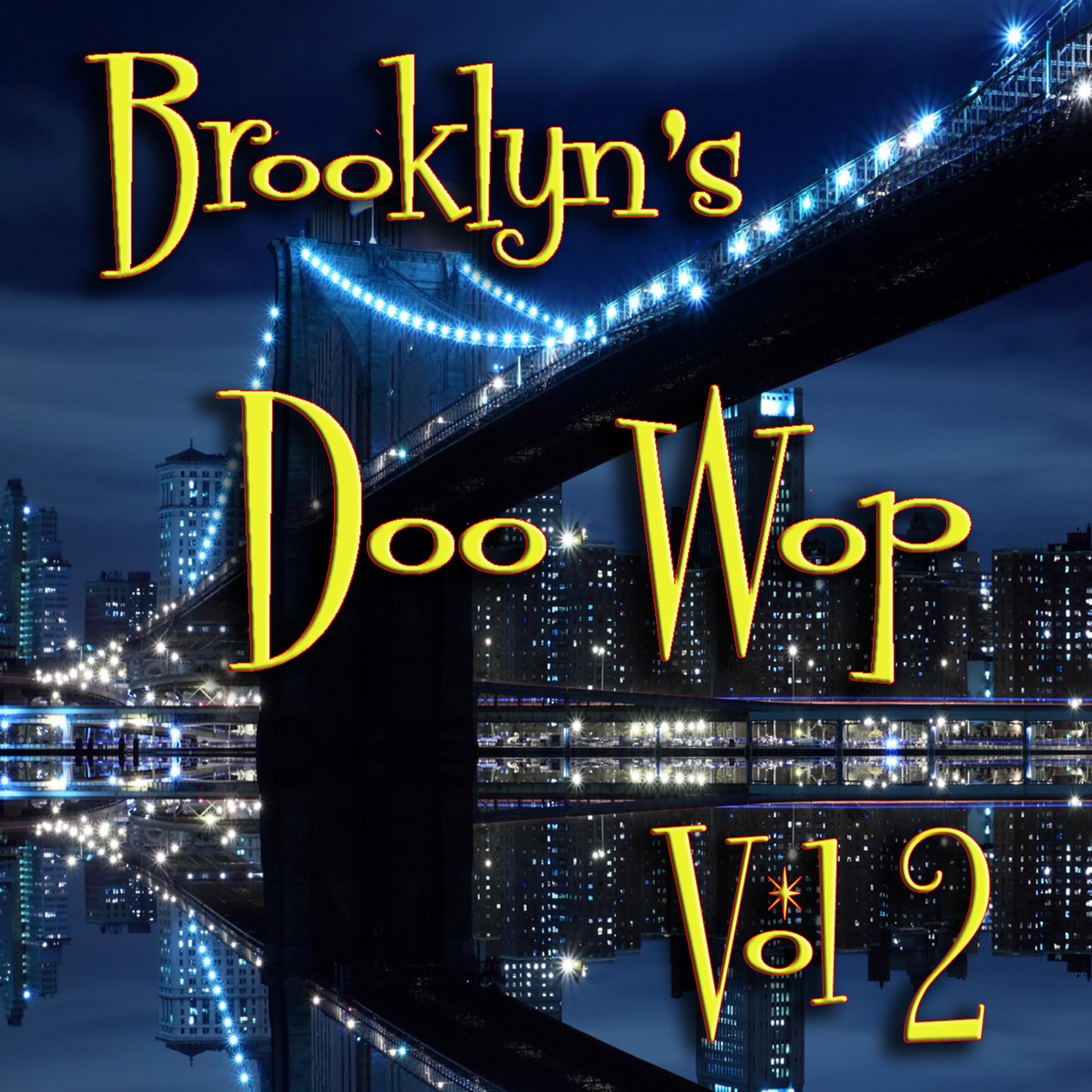 Постер альбома Brooklyn's Doo Wop Vol 2