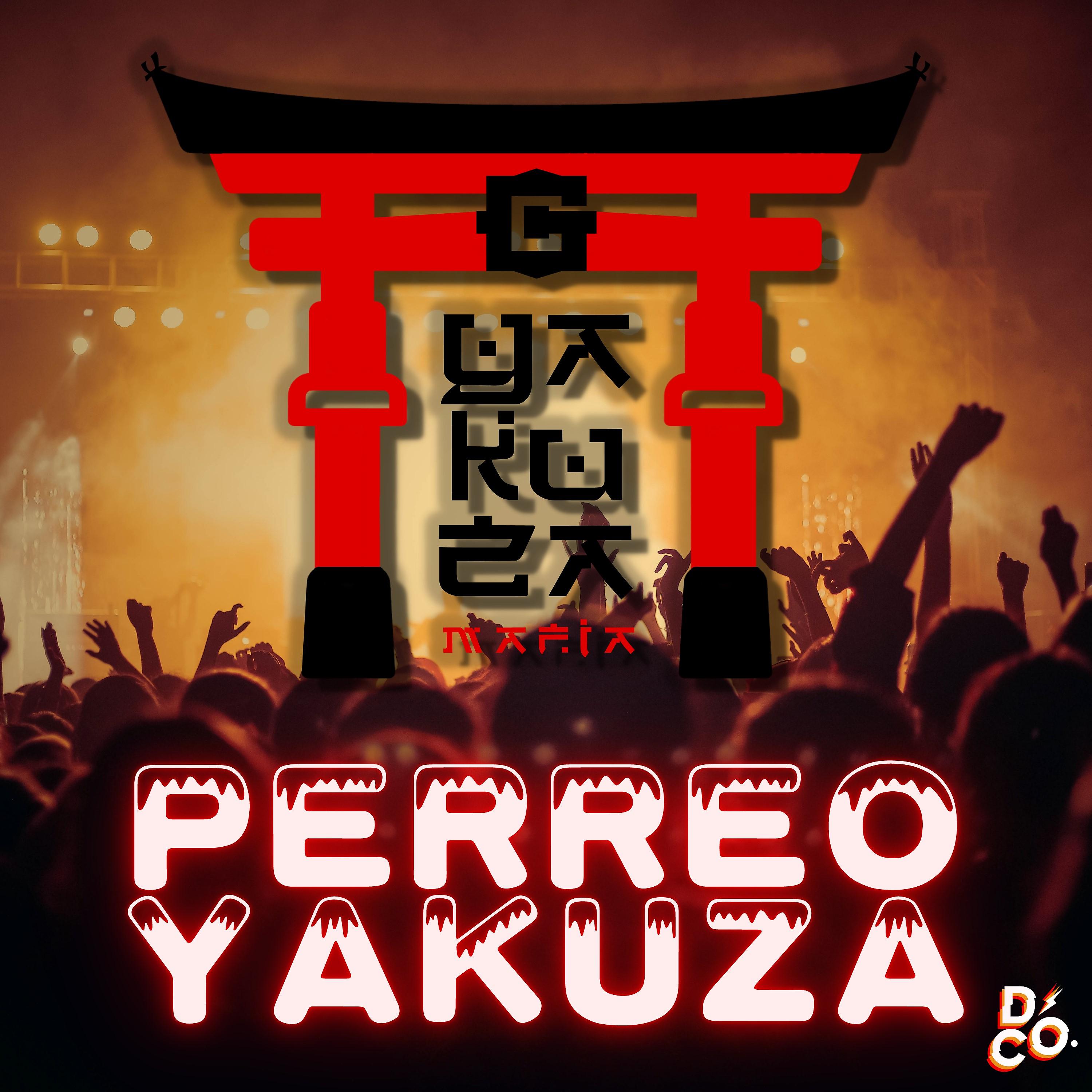 Постер альбома Perreo Yakuza