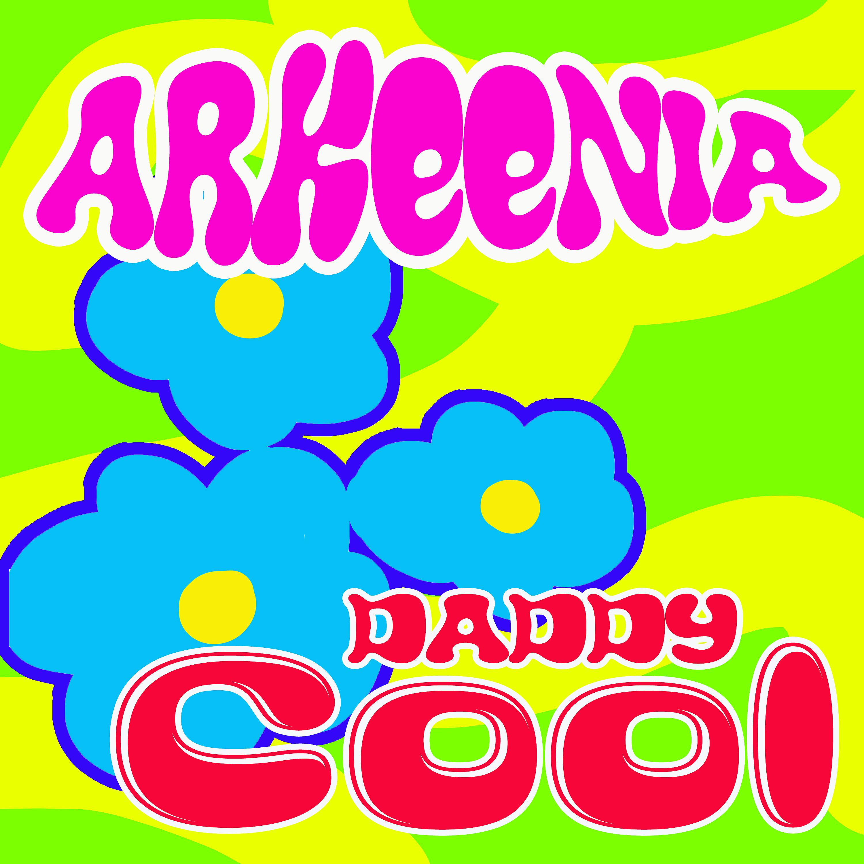 Постер альбома Daddy Cool (Arkeenia Remix)