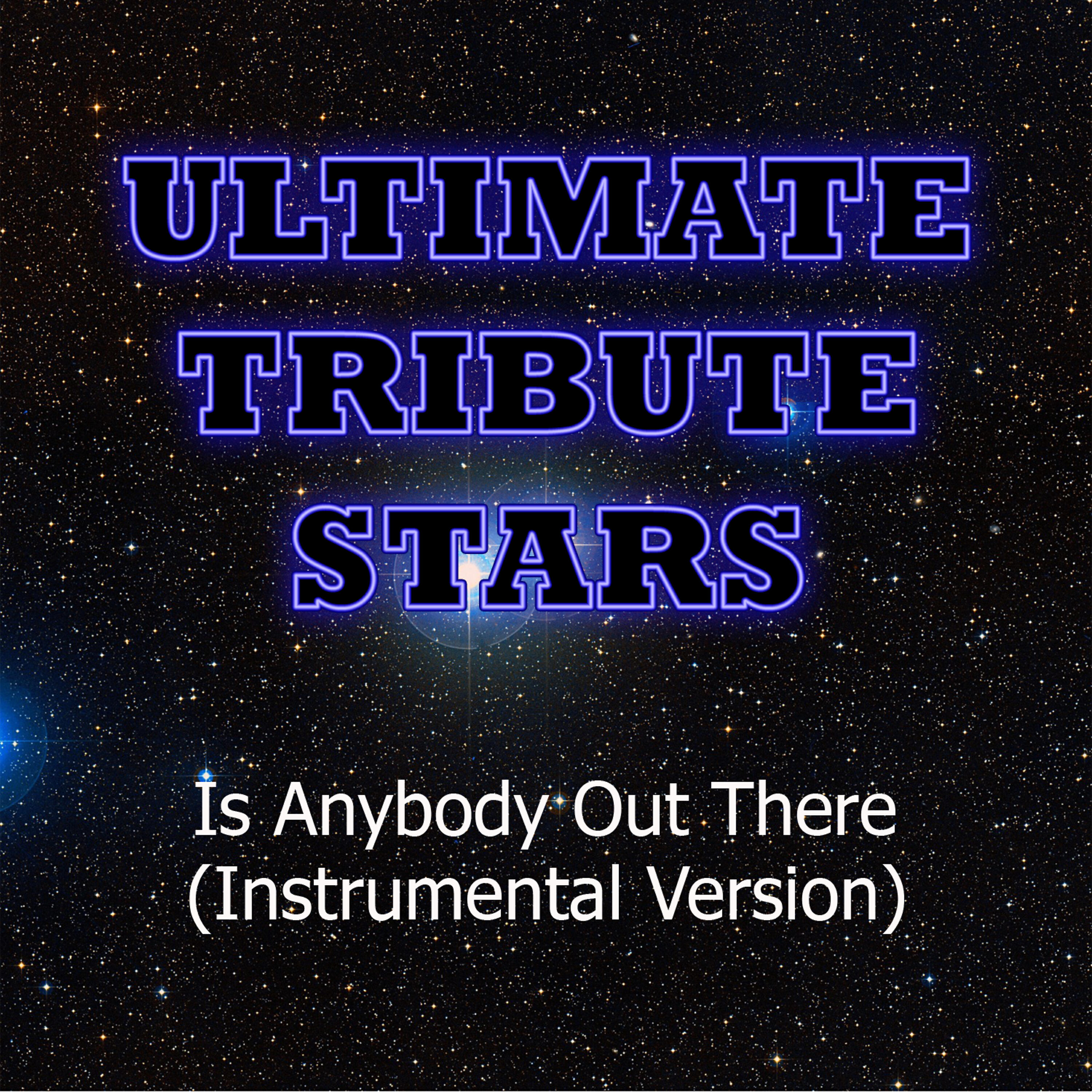 Ultimate Tribute Stars - K'naan feat. Nelly Furtado - Is Anybody Out There (Instrumental Version)