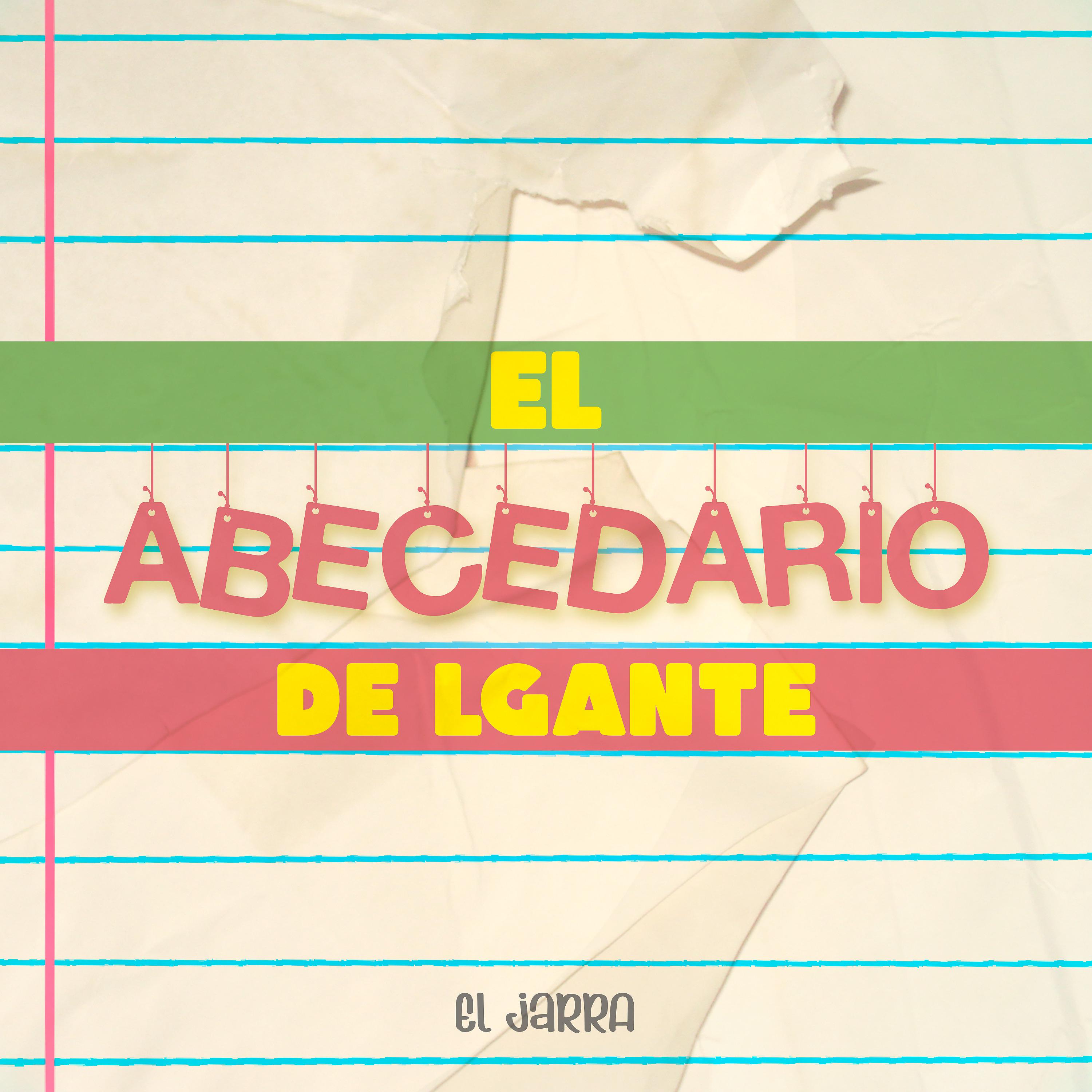 Постер альбома El Abecedario de Lgante