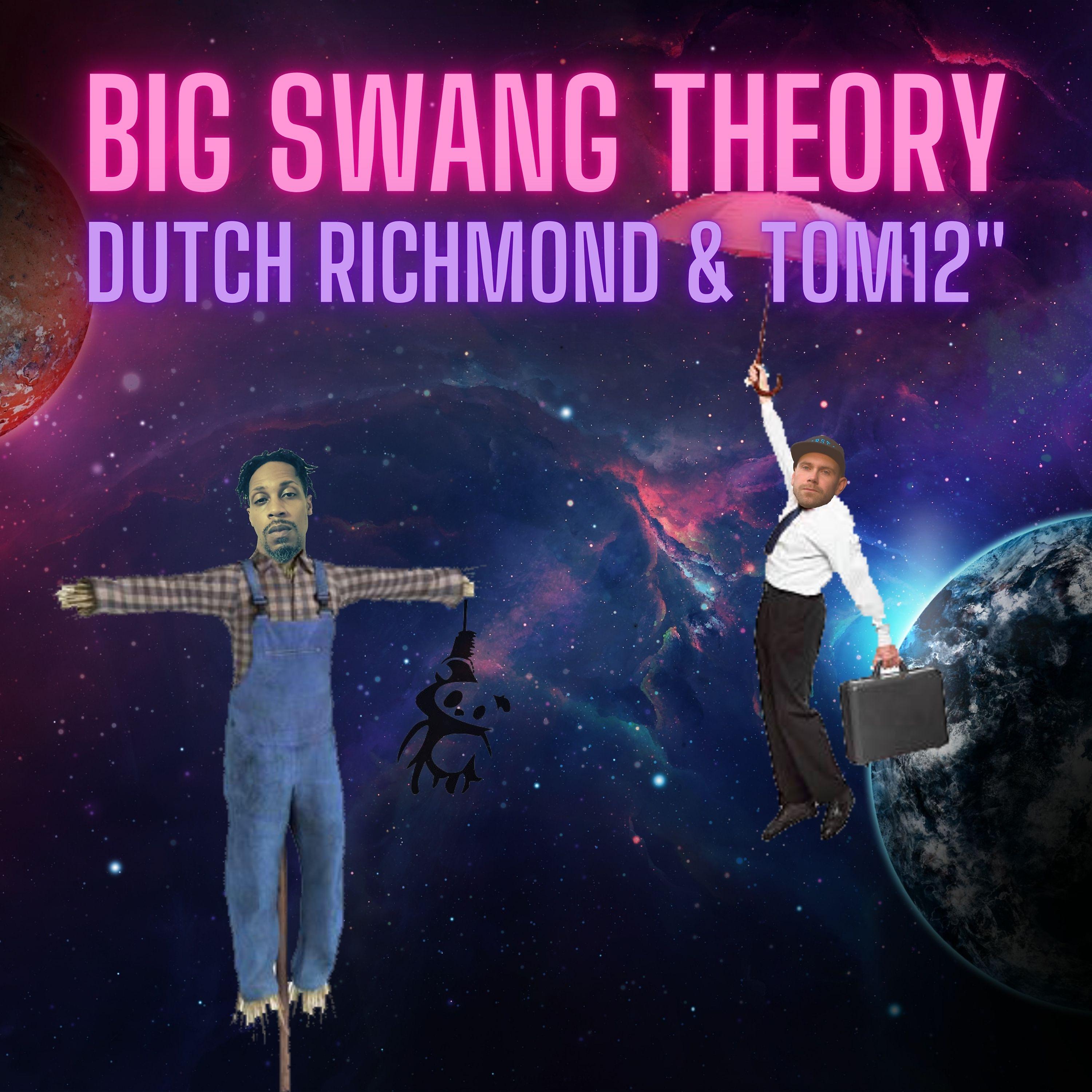 Постер альбома Big Swang Theory
