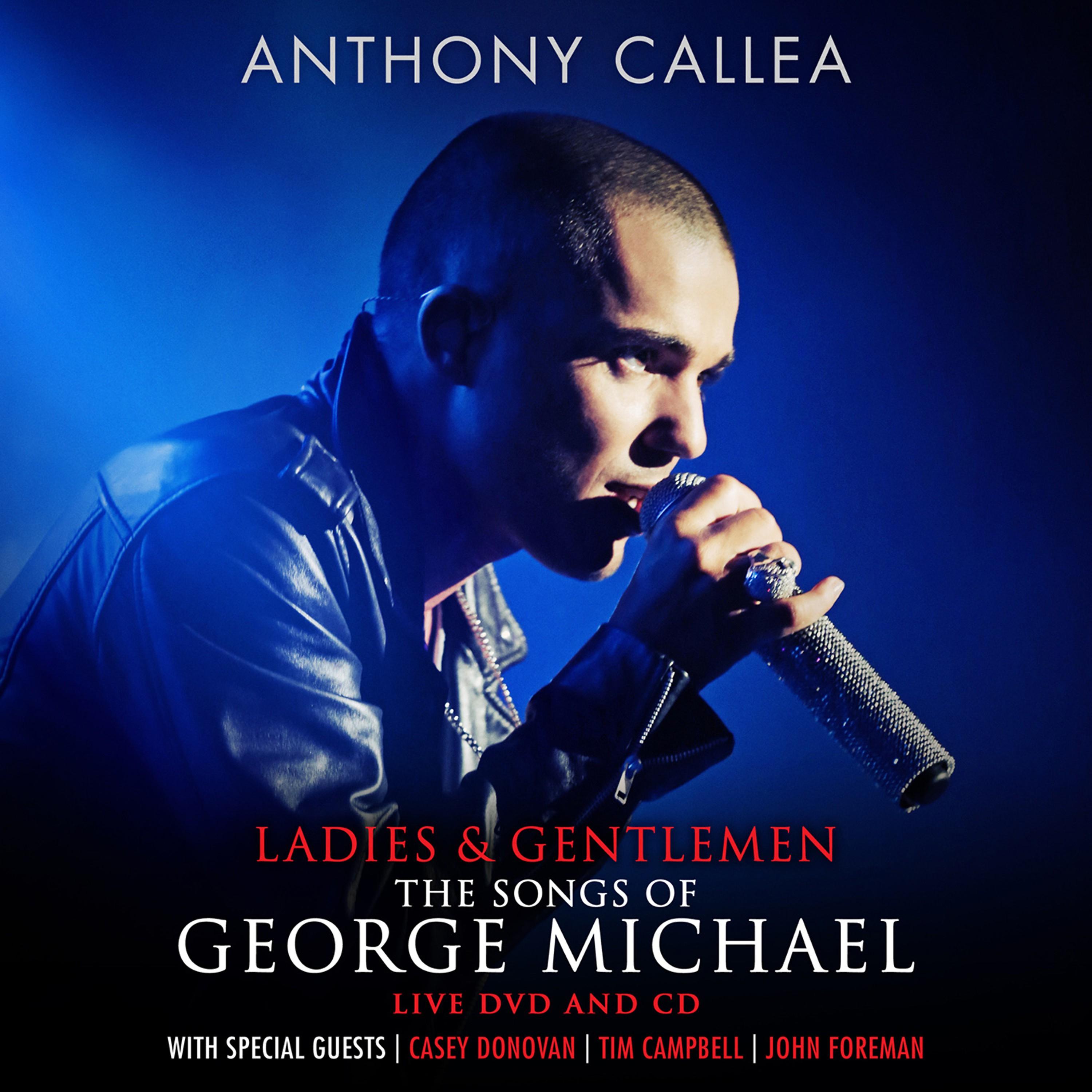 Постер альбома Ladies & Gentlemen: The Songs of George Michael