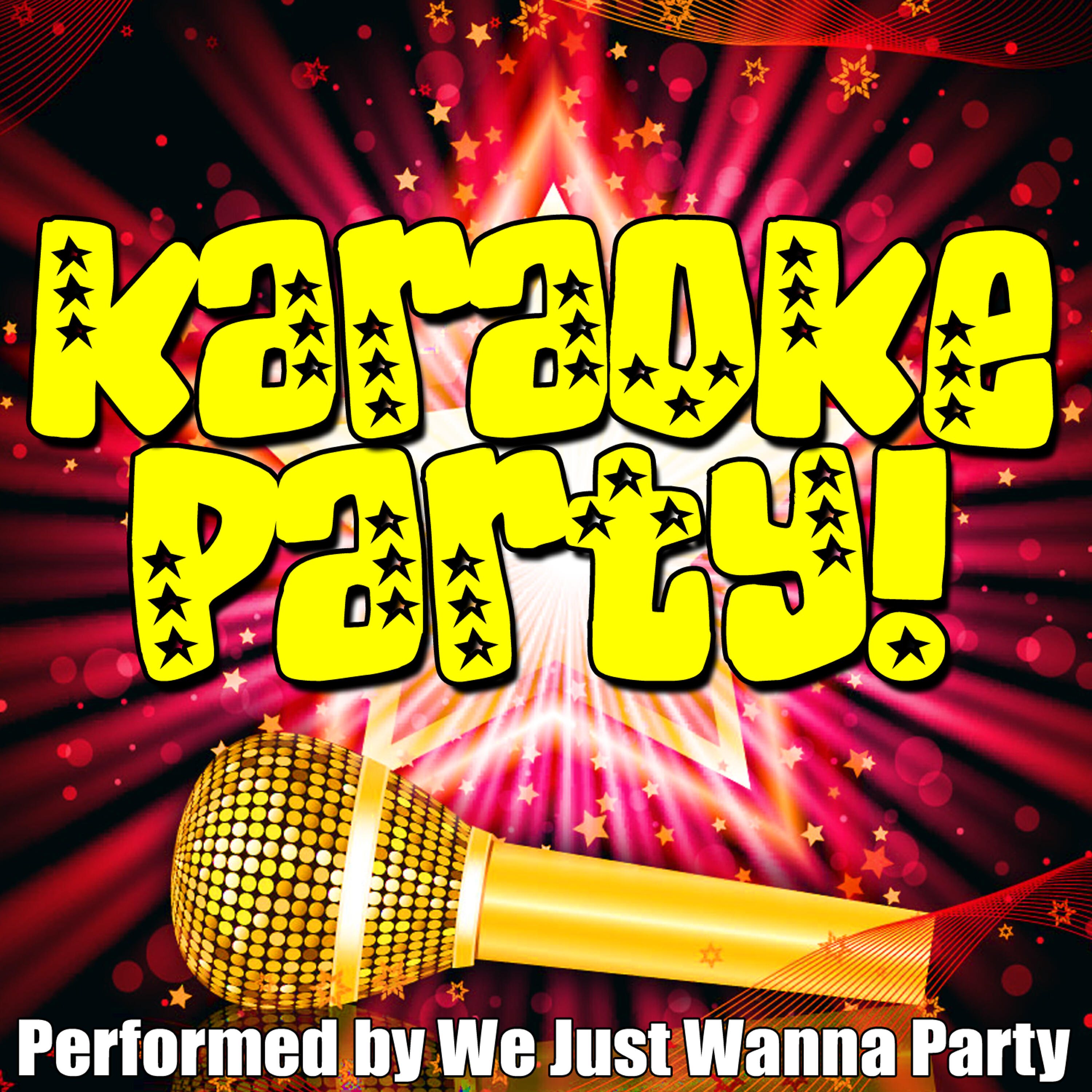 We Just Wanna Party - Shake It - (Originally Performed By Metro Station) [Karaoke Version]