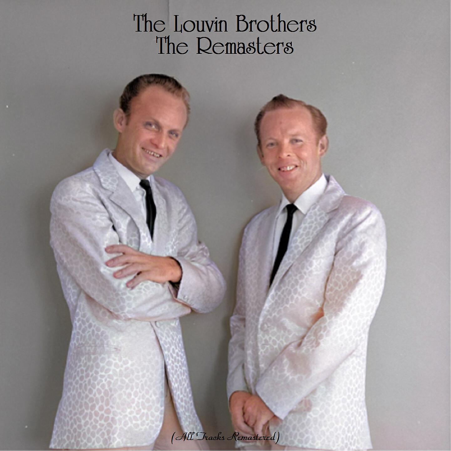 The Louvin Brothers - Nobody's Darling but Mine (Remastered 2021)