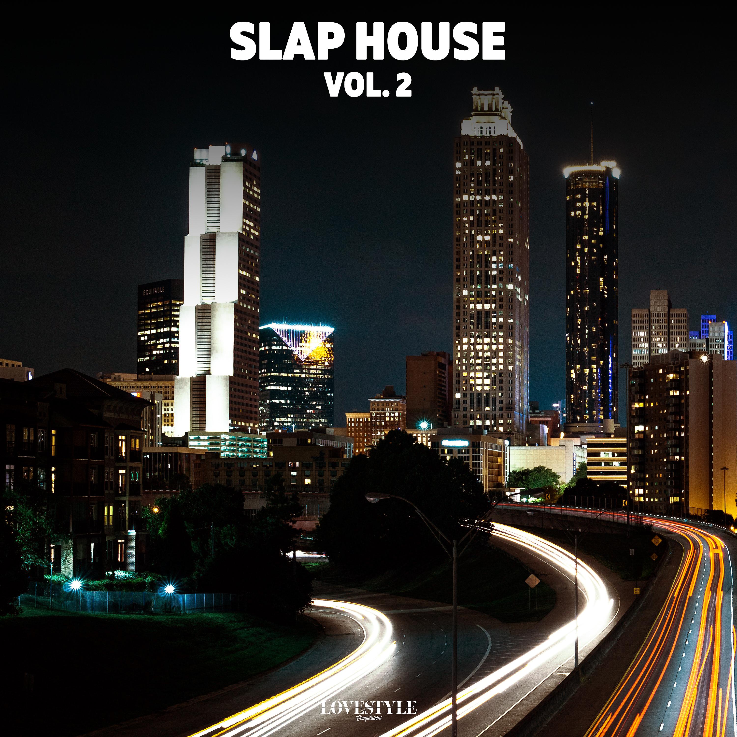 Постер альбома Slap House, Vol. 2