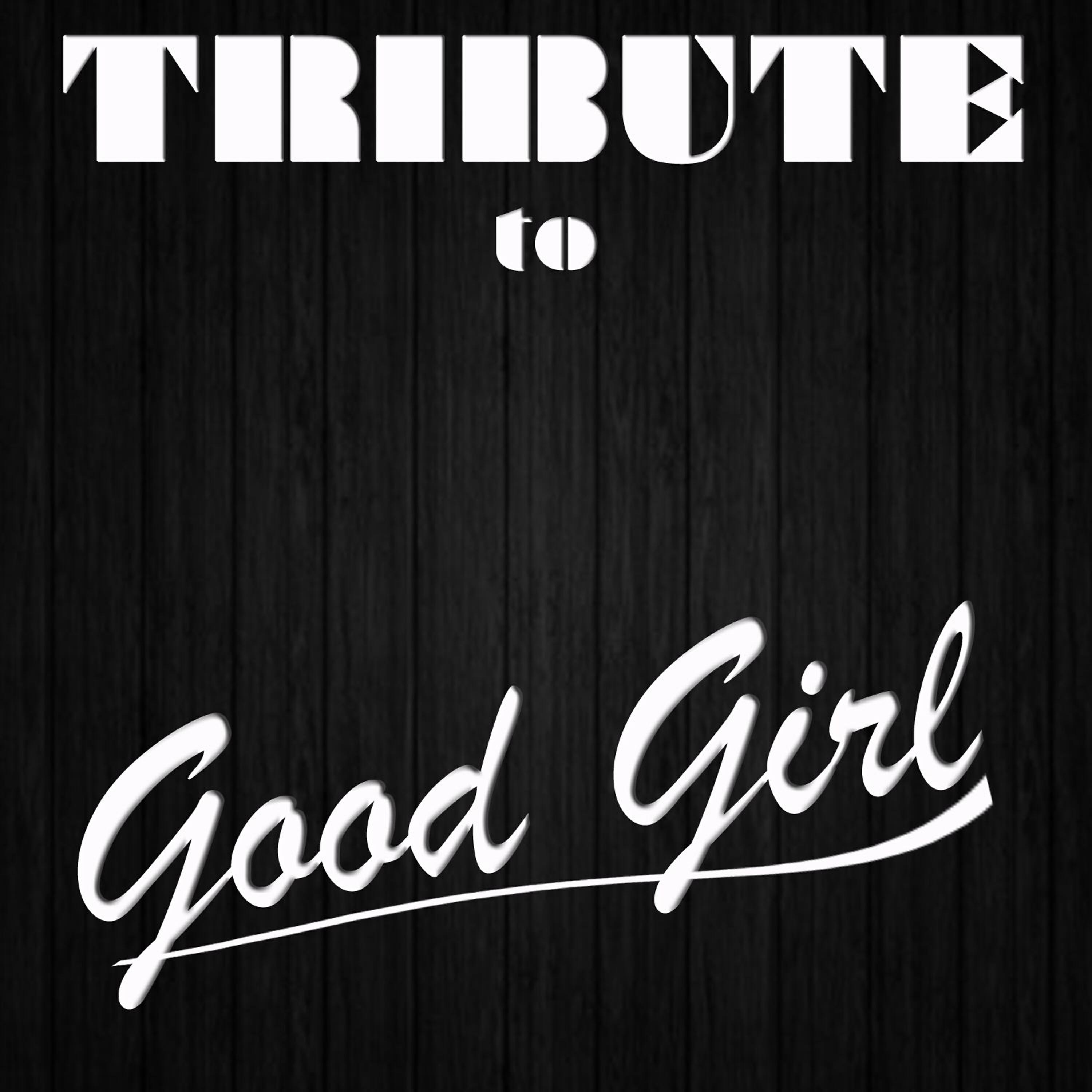 Cover Crew - Good Girl