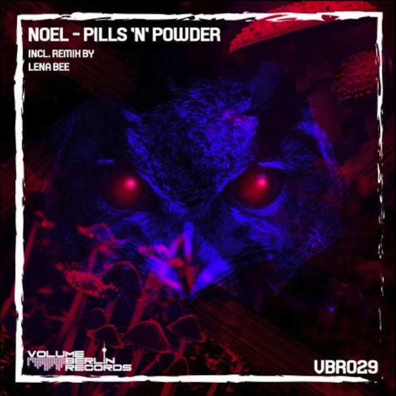 Noel [GER] - Pill´s n Powder (Lena Bee Remix)