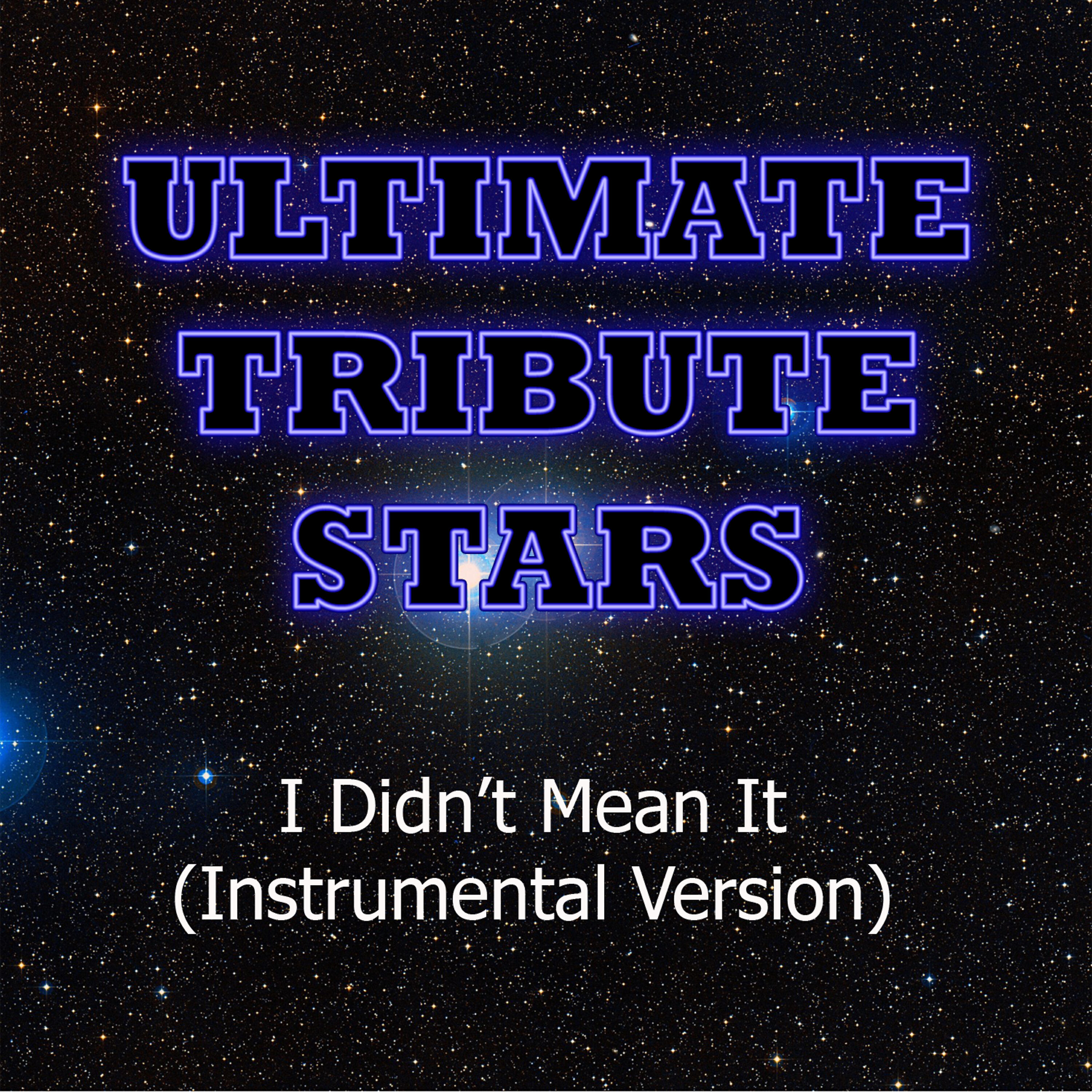 Ultimate Tribute Stars - The Belle Brigade - I Didn't Mean It (Instrumental Version)