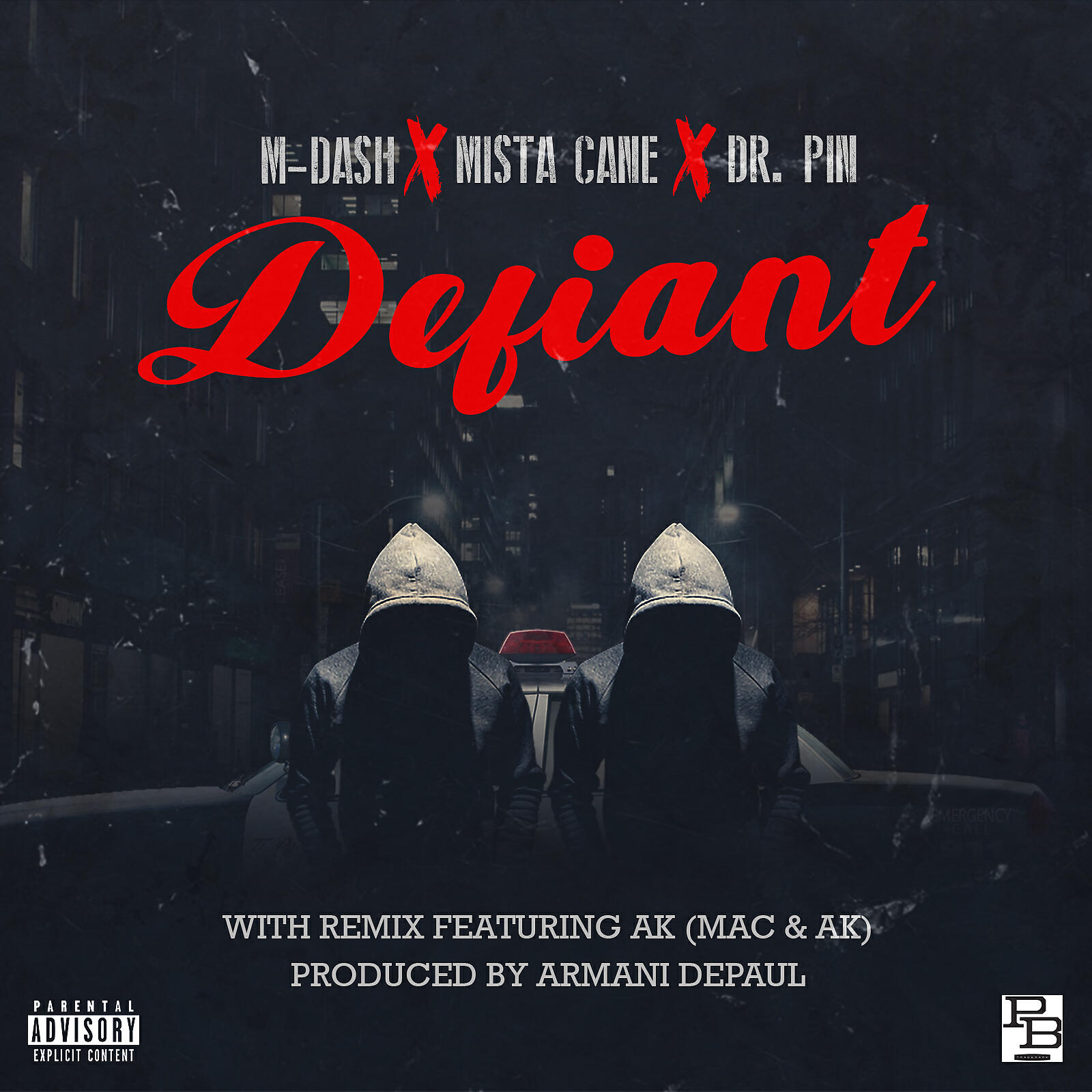 M-Dash - Defiant (feat. Mista Cane, Dr. Pin & AK) (Remix)
