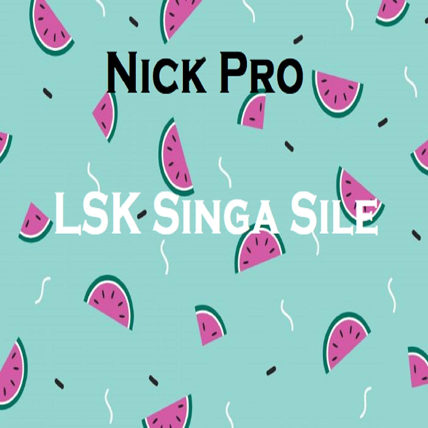 Постер альбома Lsk Singa Sile