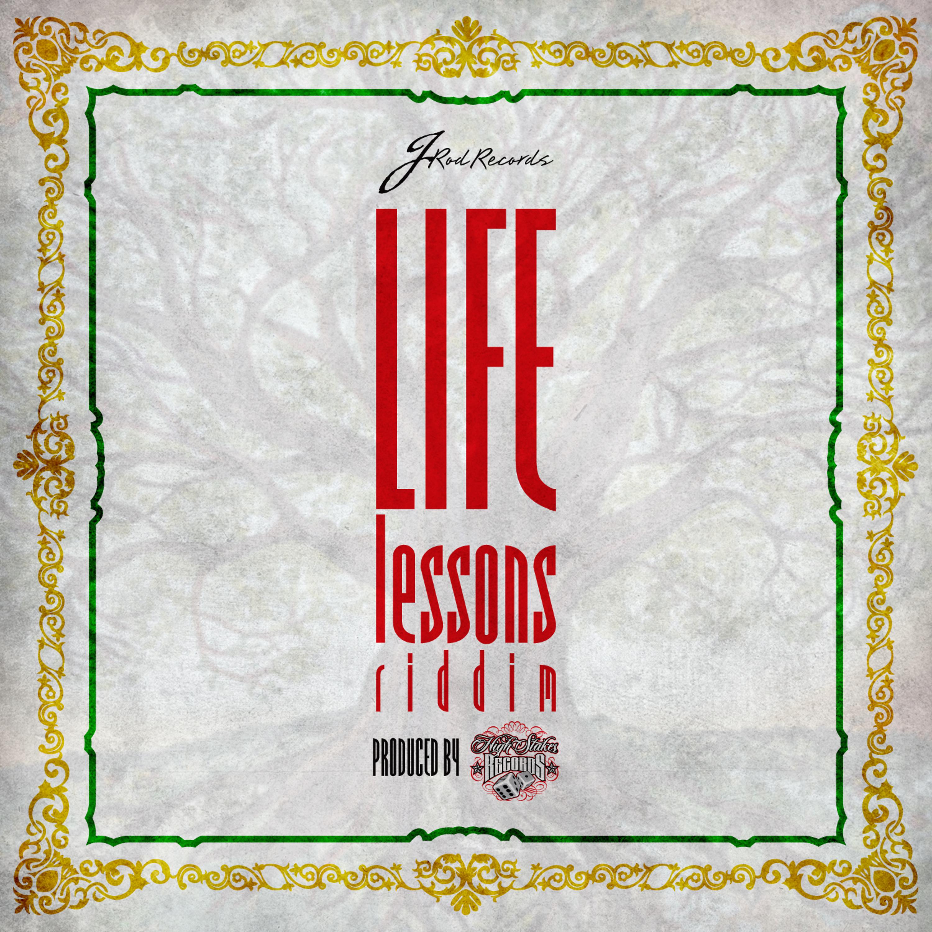 Постер альбома Life Lessons Riddim (Trinidad & Jamaica Reggae)