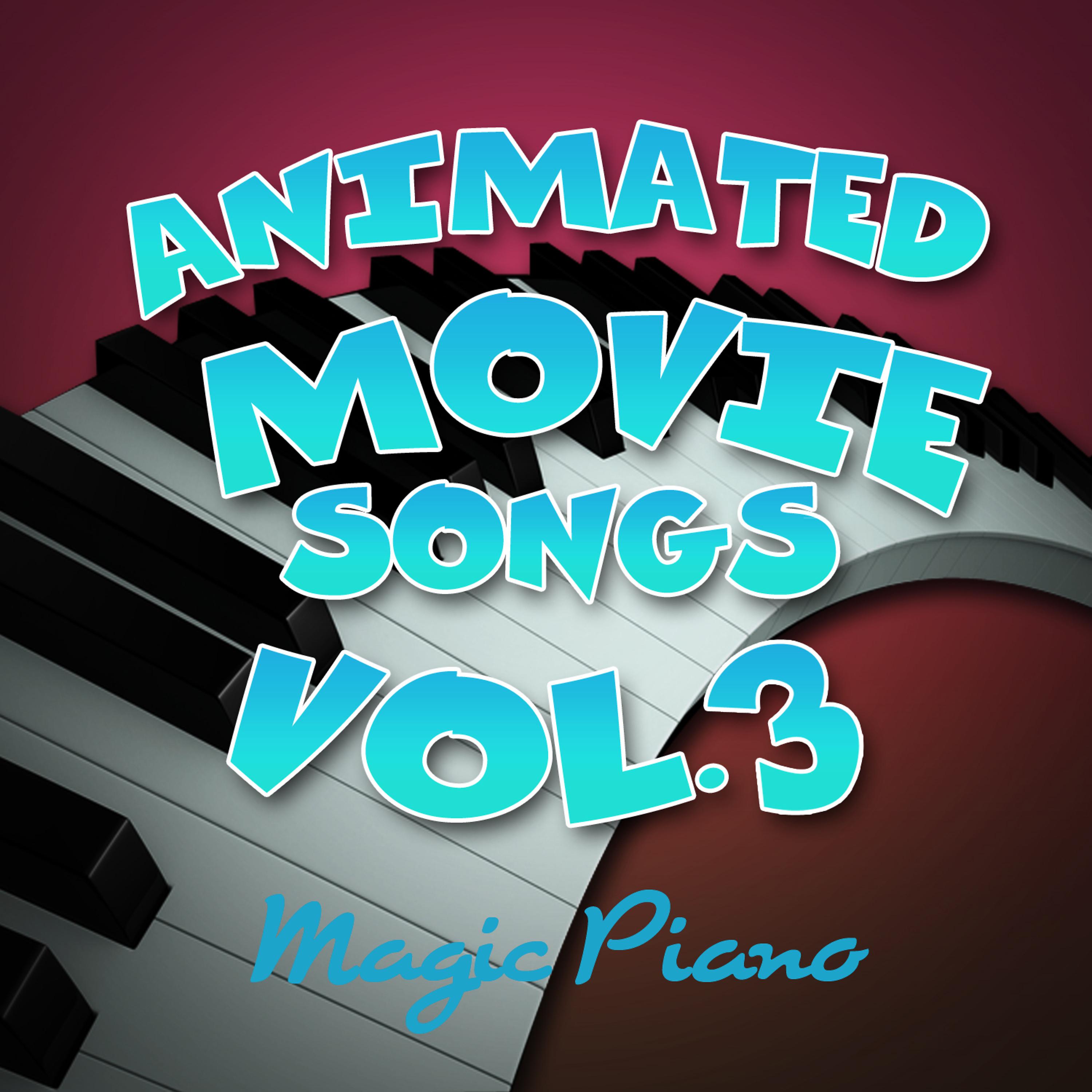 Постер альбома Animated Movie Songs Vol. 3