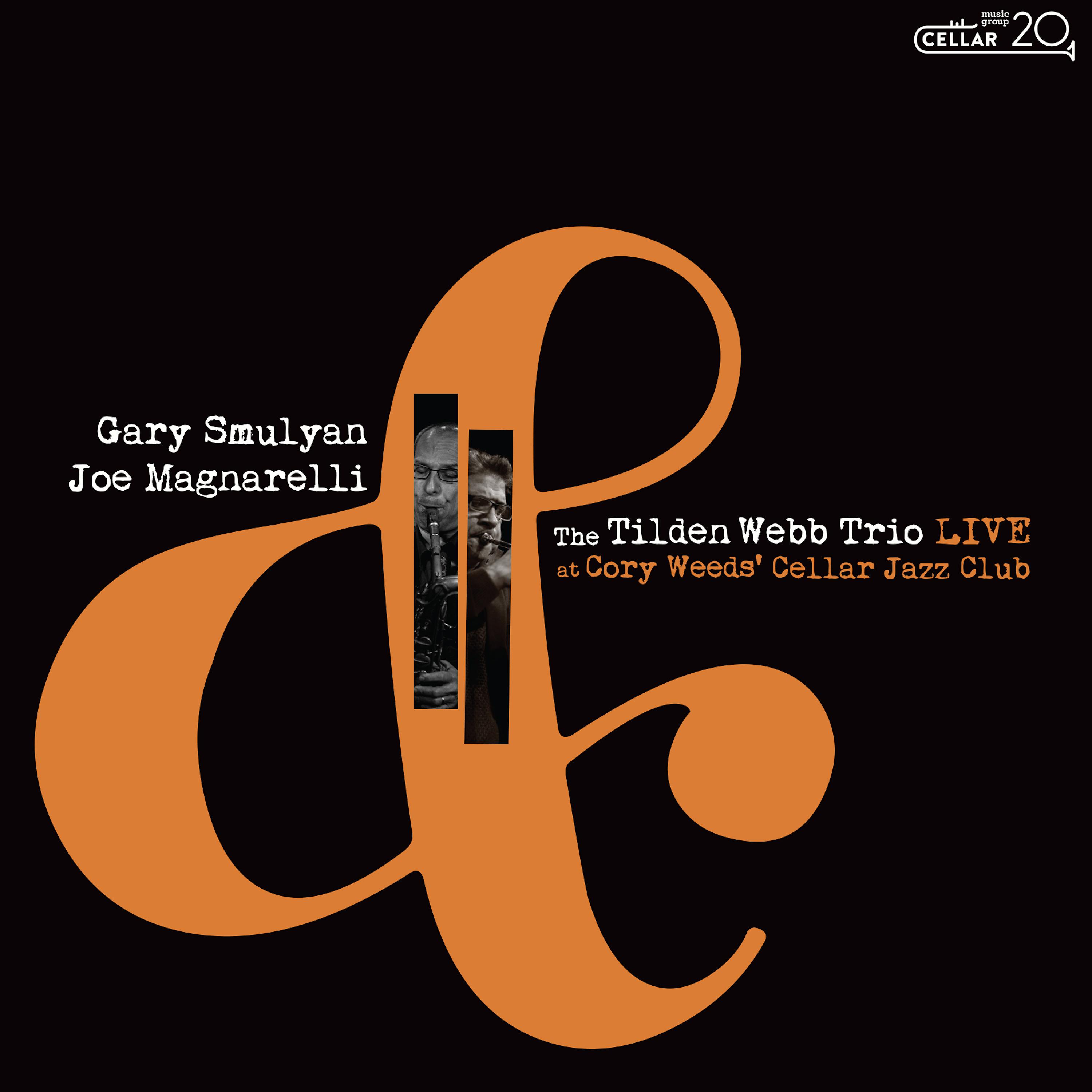 Постер альбома Live at Cory Weeds' Cellar Jazz Club