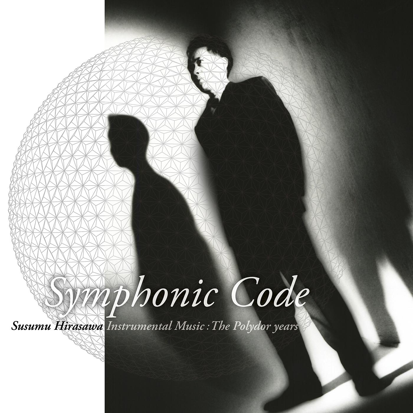 Постер альбома Symphonic Code | Susumu Hirasawa Instrumental Music: The Polydor Years