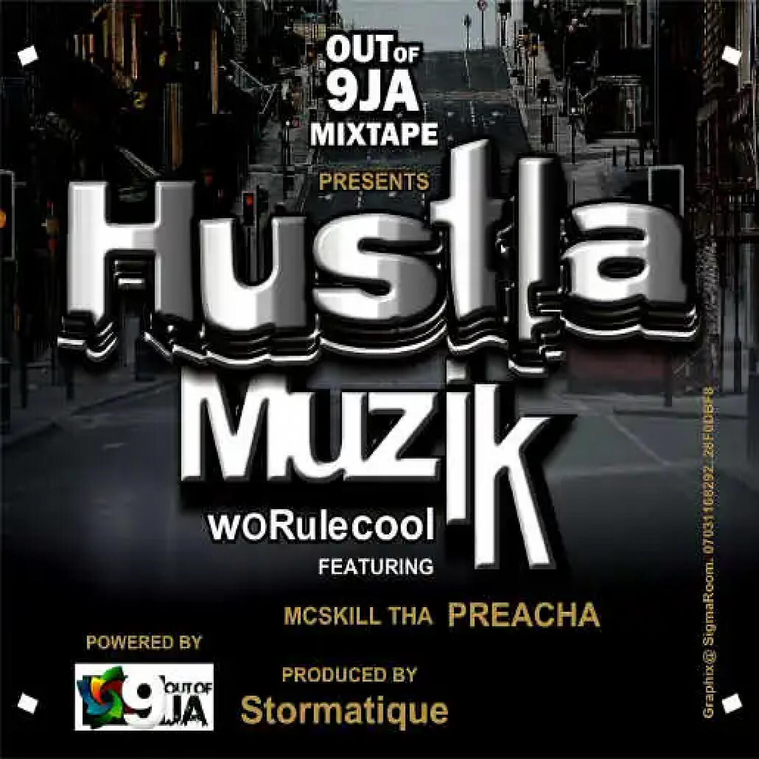 Worulecool - Hustla Muzik (feat. MCskill Tha Preacha)