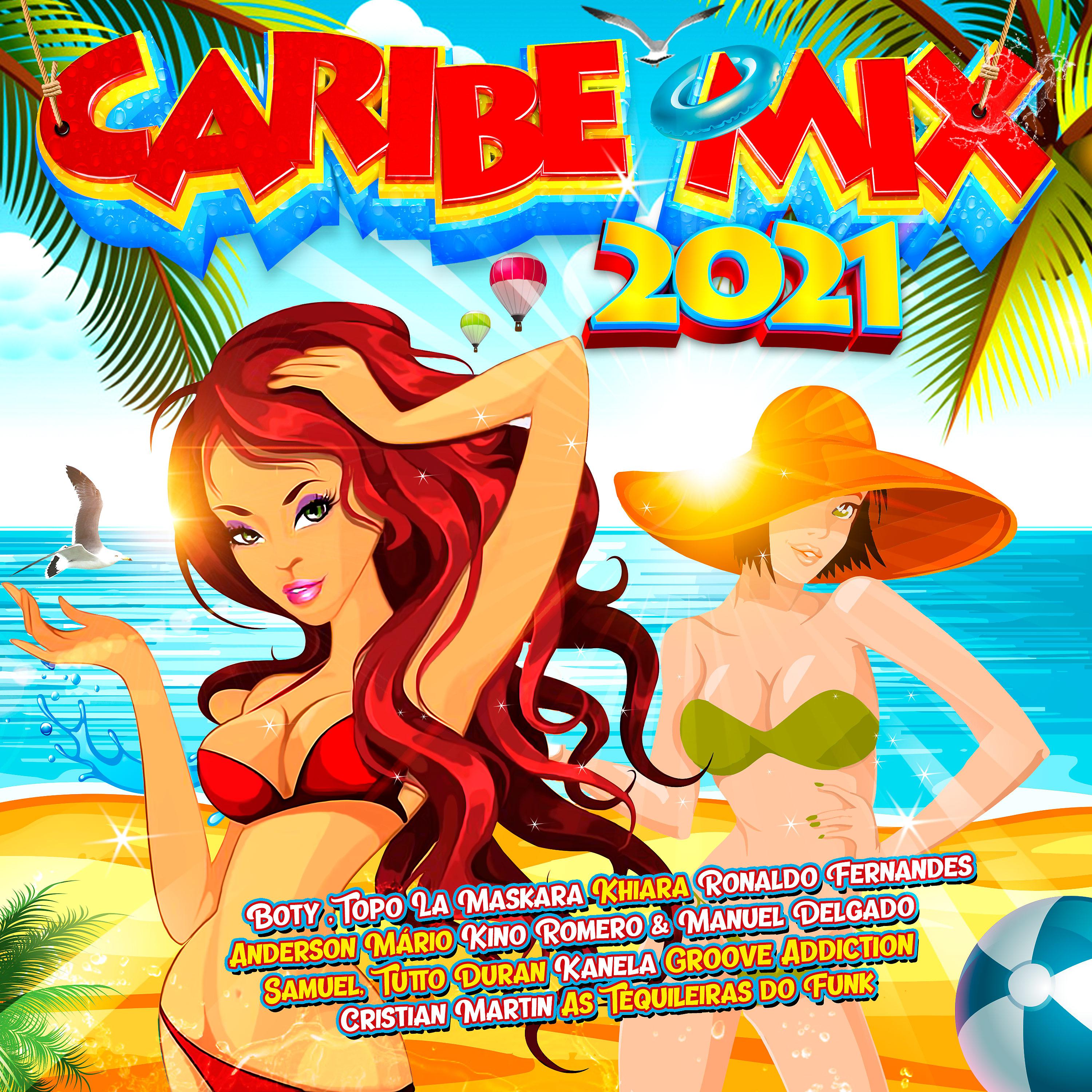Постер альбома Caribe Mix 2021