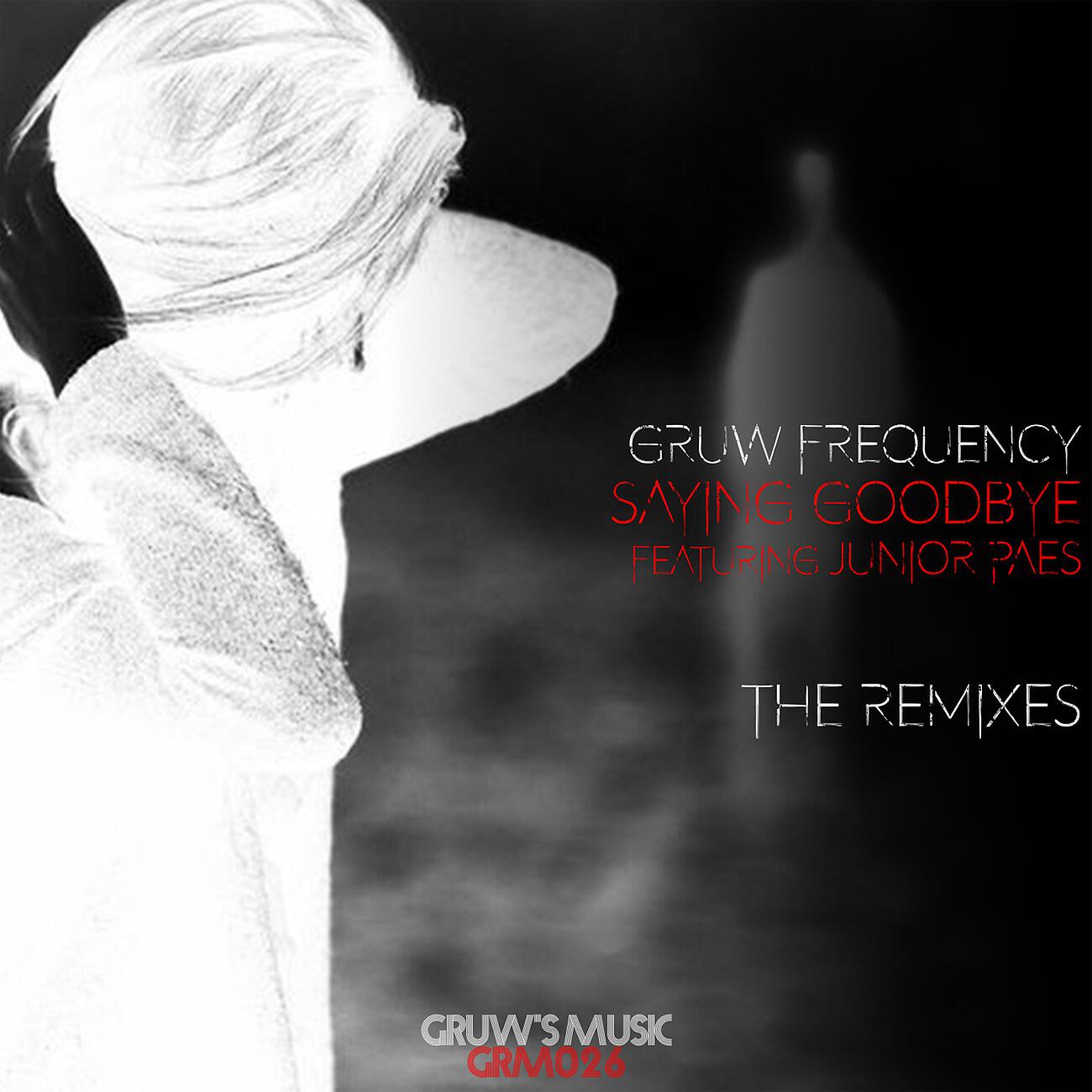 Gruw Frequency - Saying Goodbye
