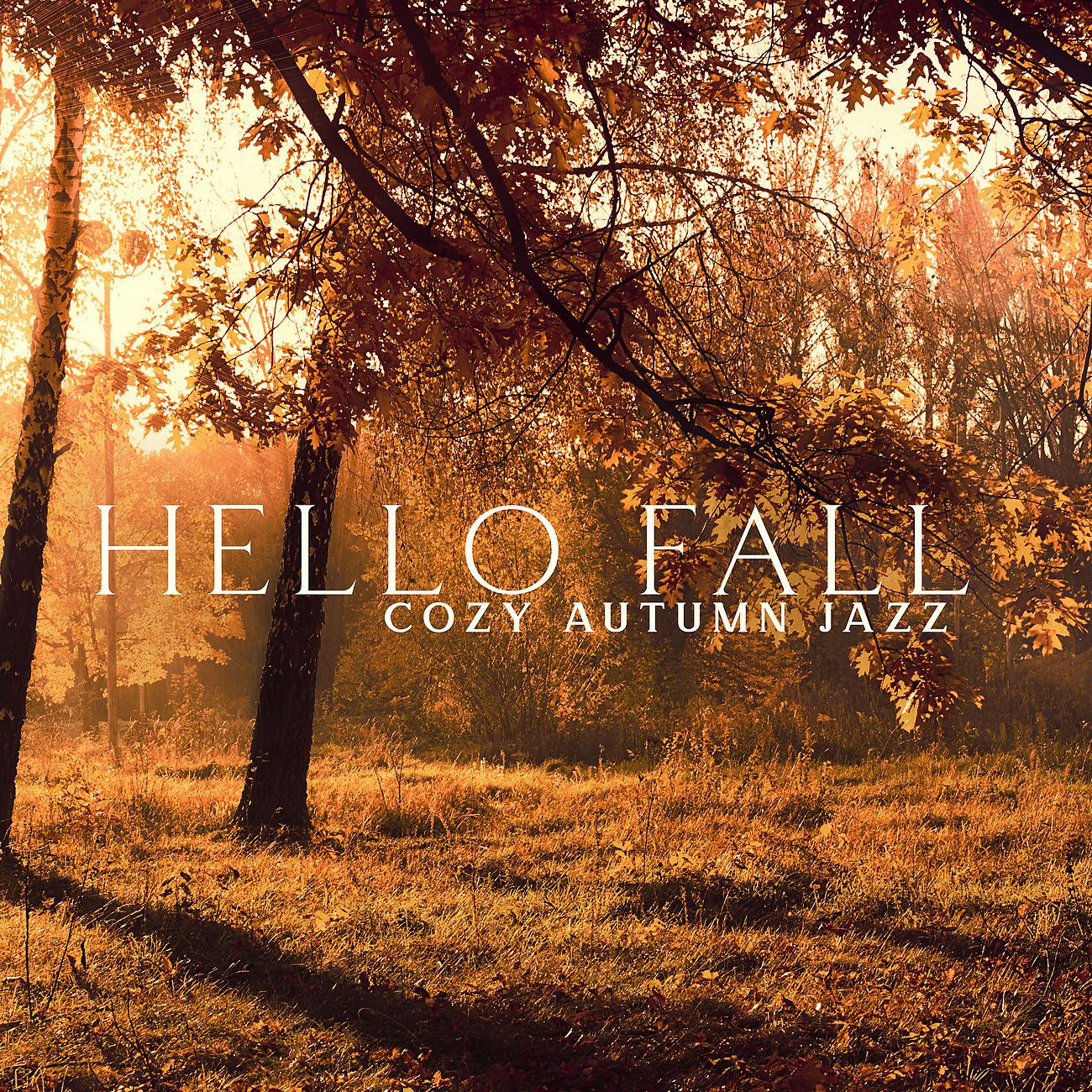 Постер альбома Hello Fall