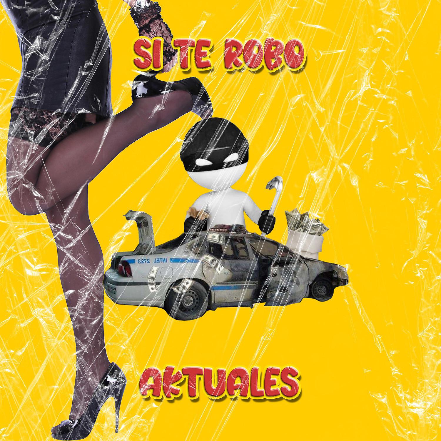 Постер альбома Si Te Robo