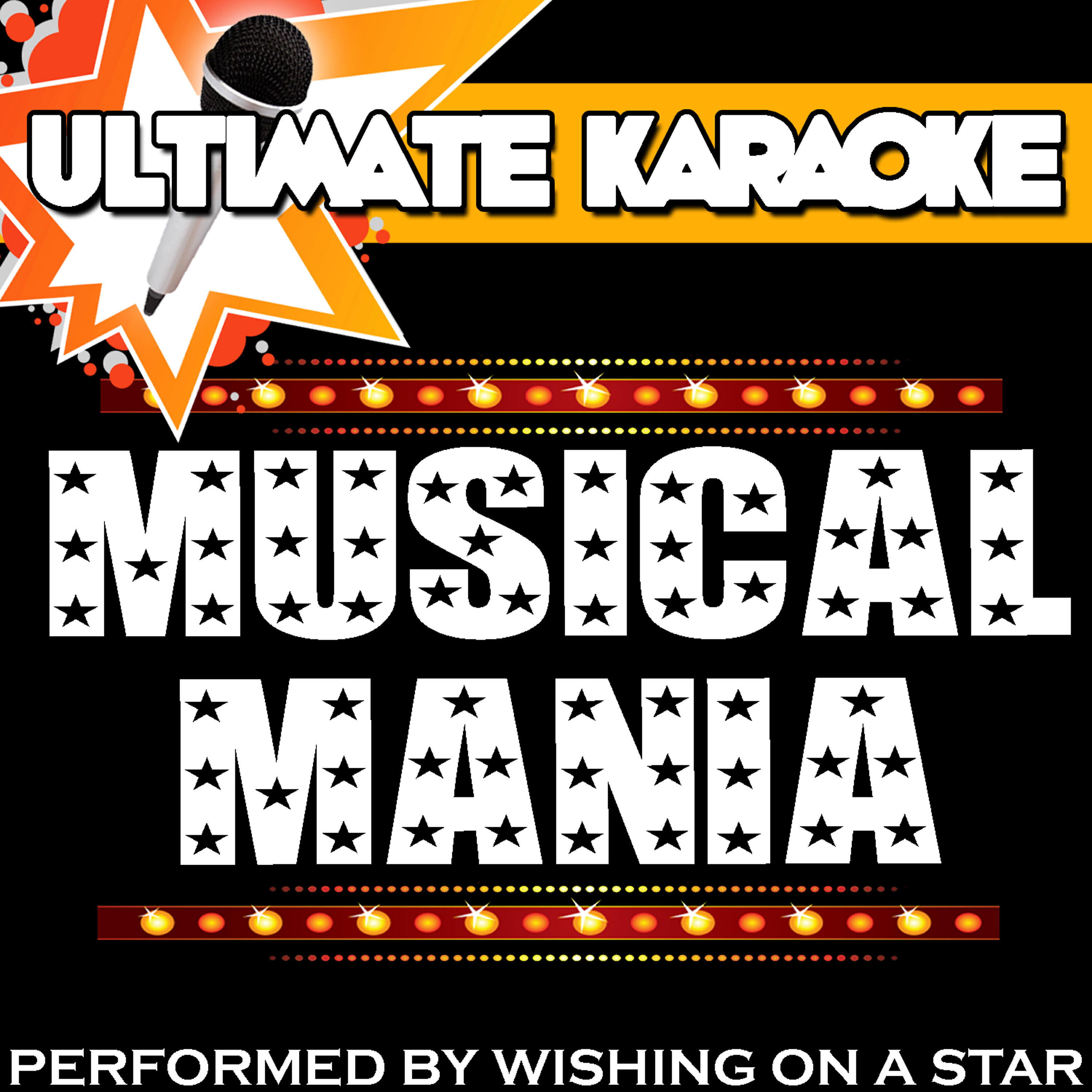 Wishing On A Star - All That Jazz (Originally Performed By Catherine Zeta-Jones) [Karaoke Version]