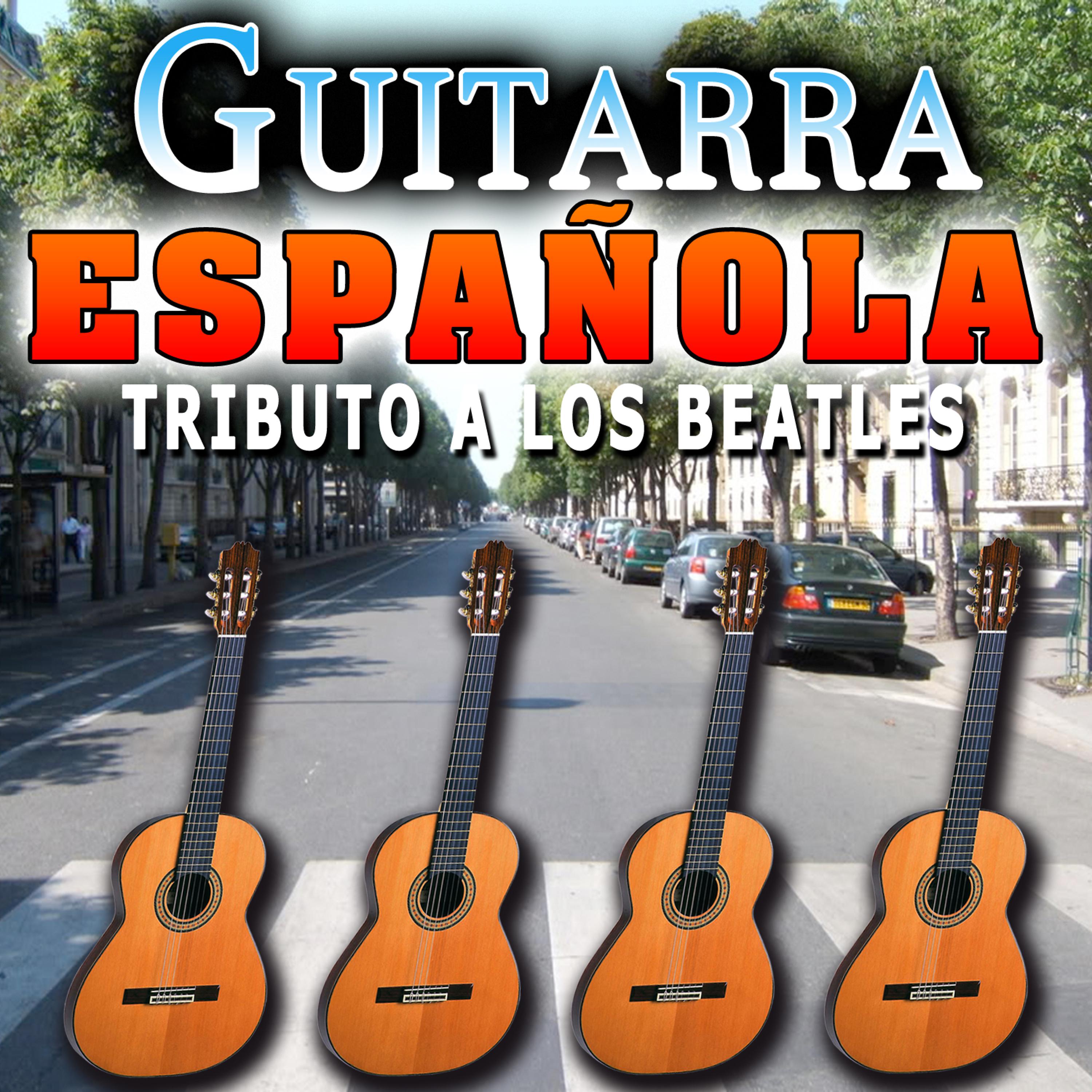 Постер альбома Guitarra Española. Tributo a Los Beatles