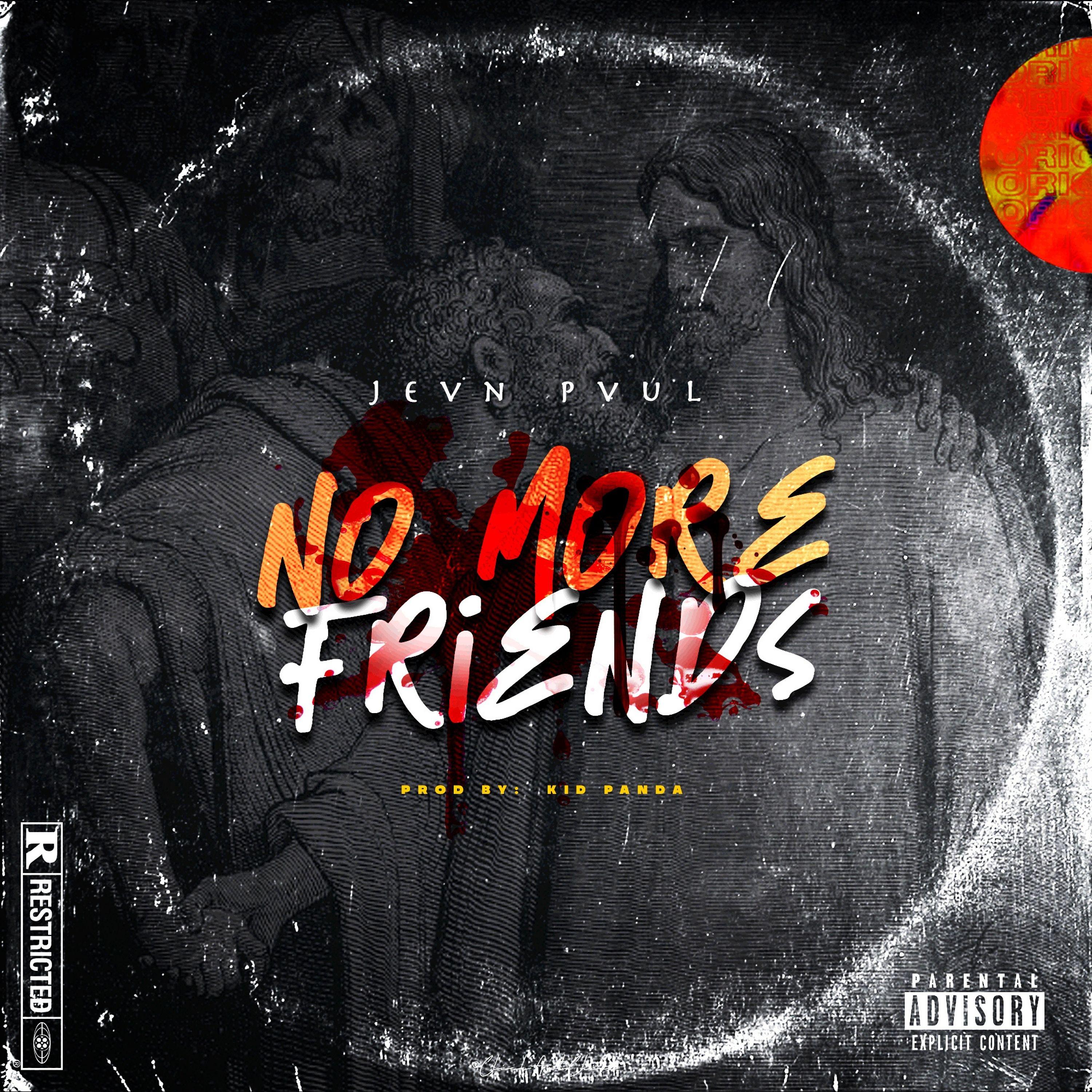 Постер альбома No More Friends