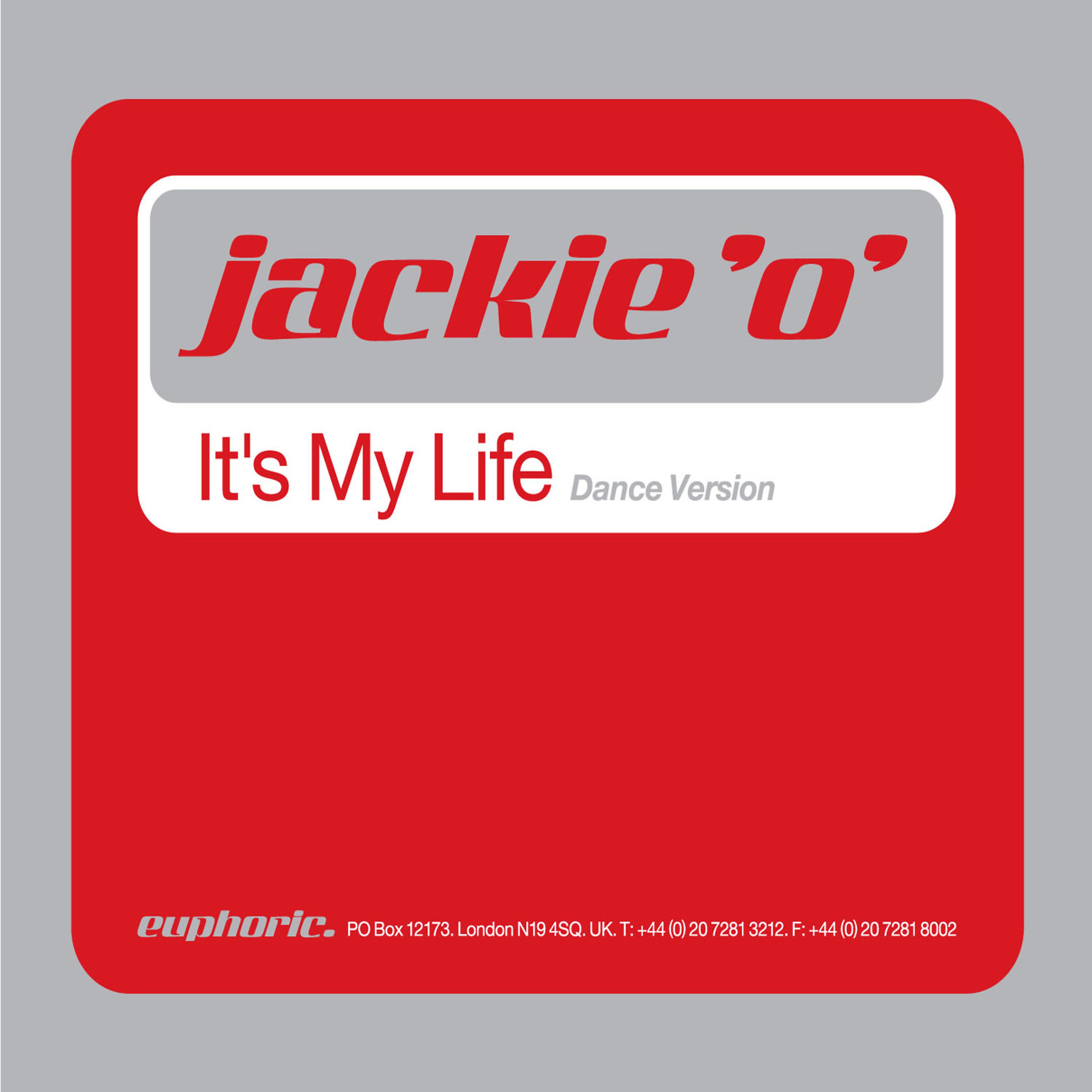 Постер альбома It's My Life (Dance Version) - Single