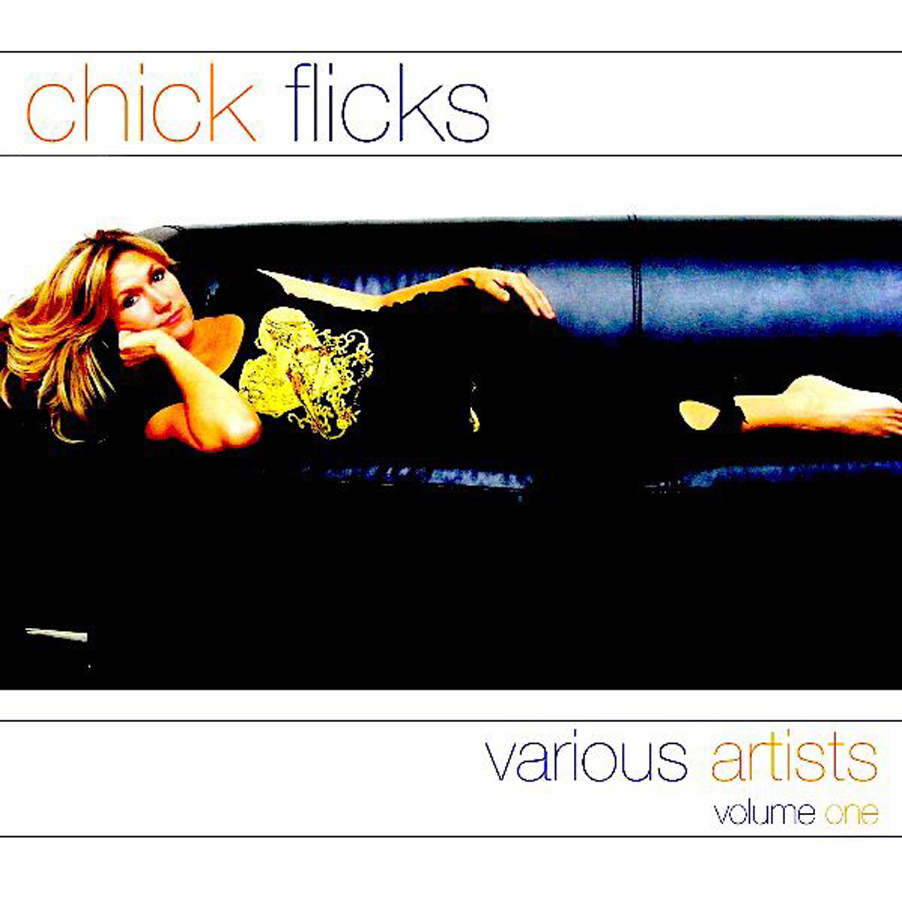 Постер альбома Chick Flicks-Vol. 1