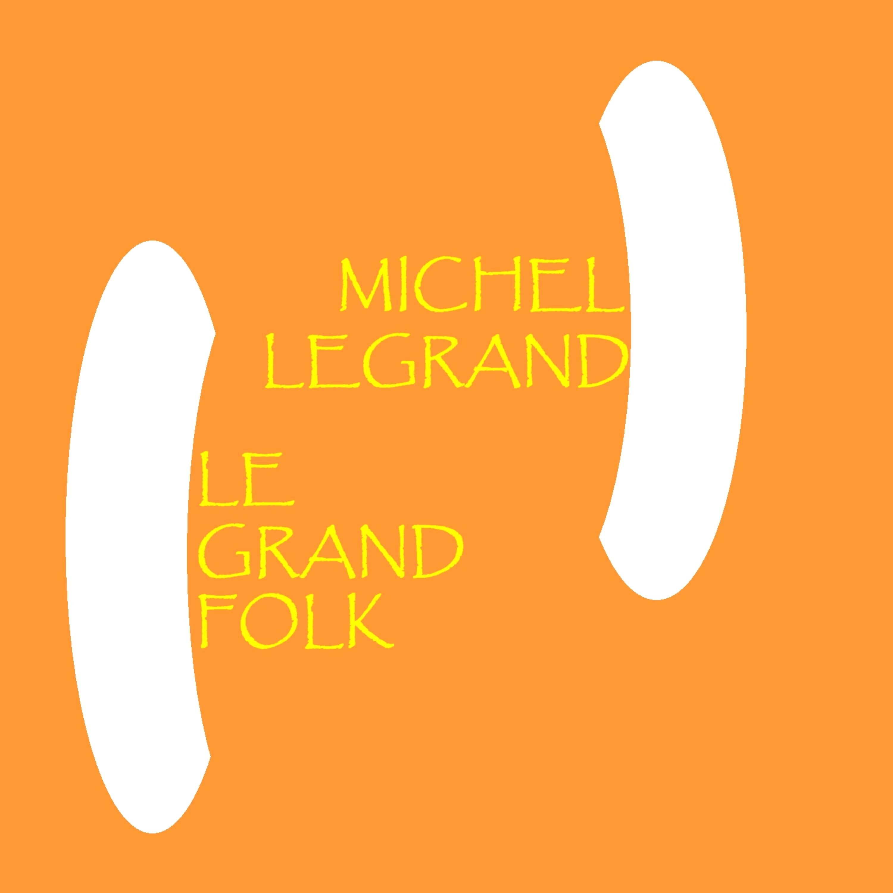 Постер альбома Le Grand Folk