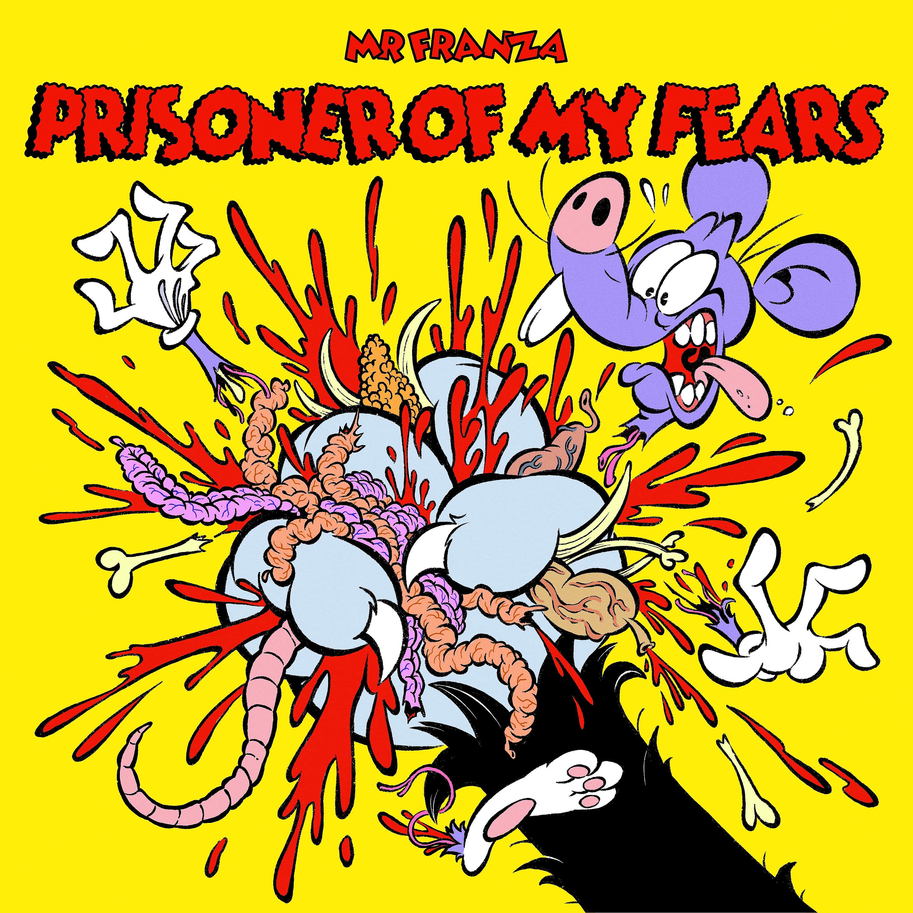 Постер альбома Prisoner of My Fears