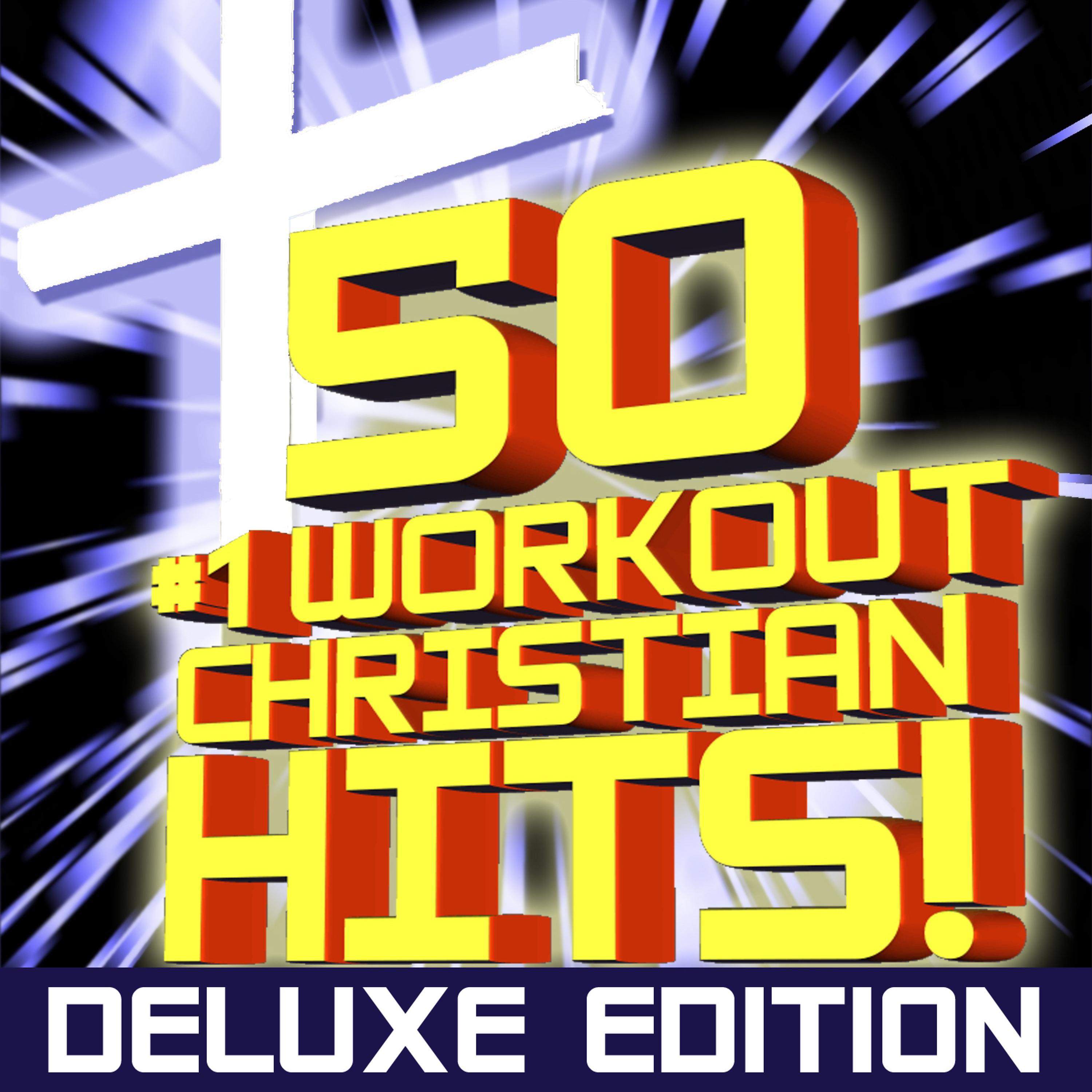 Christian Workout Hits - Jesus Saves (Workout Mix + 132 BPM)