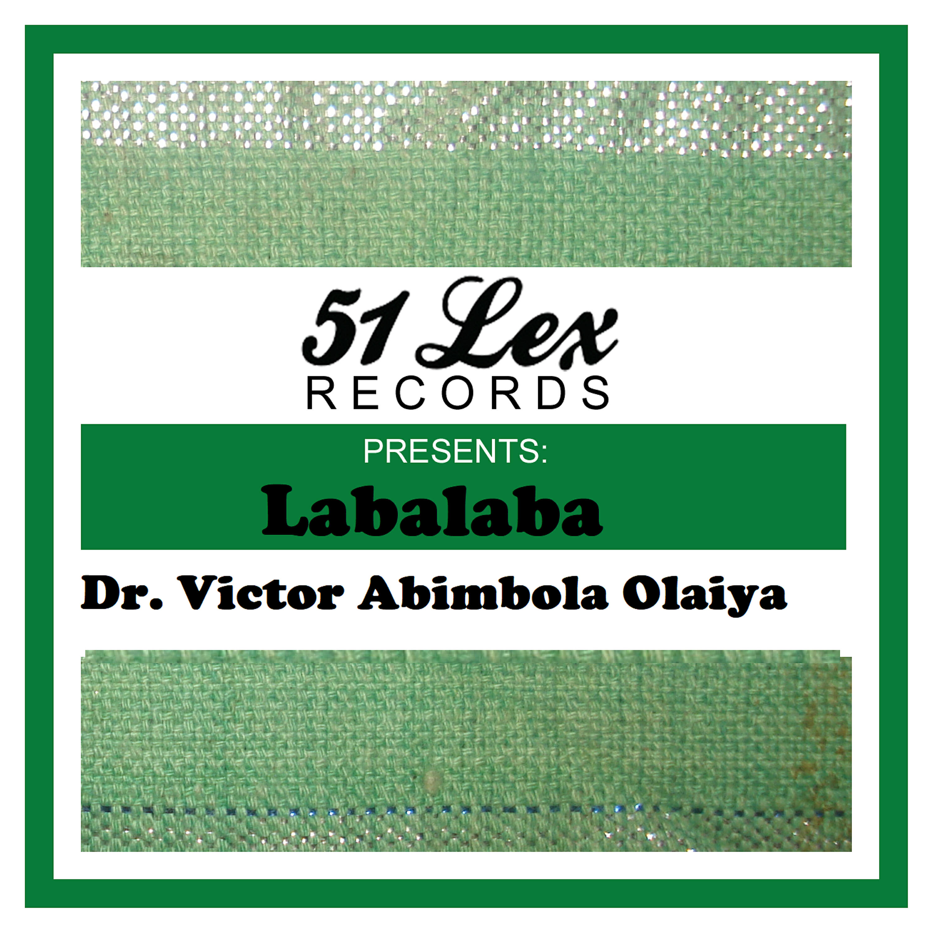 Dr. Victor Abimbola Olaiya - Fami Mora O (Gbasoledeo)