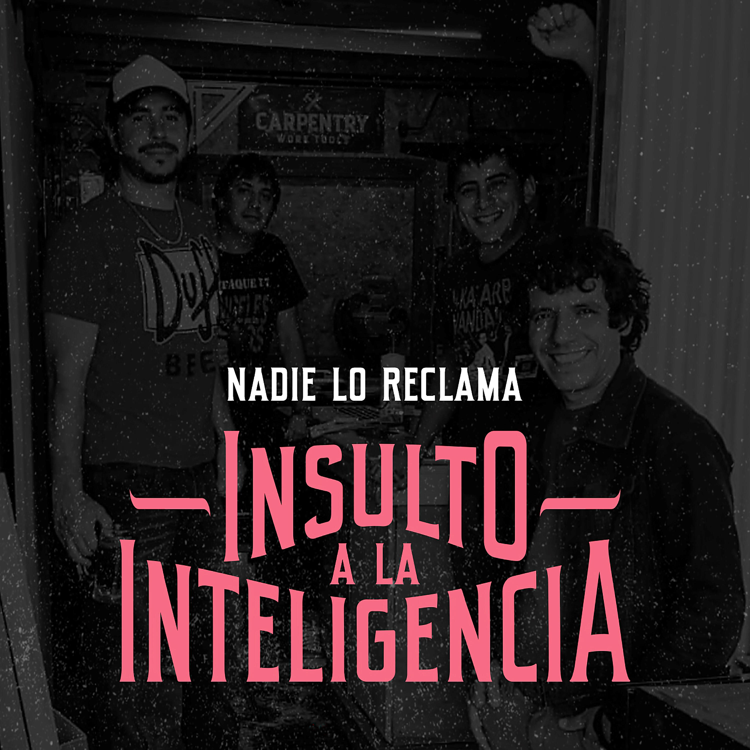 Insulto a la Inteligencia - Nadie Lo Reclama