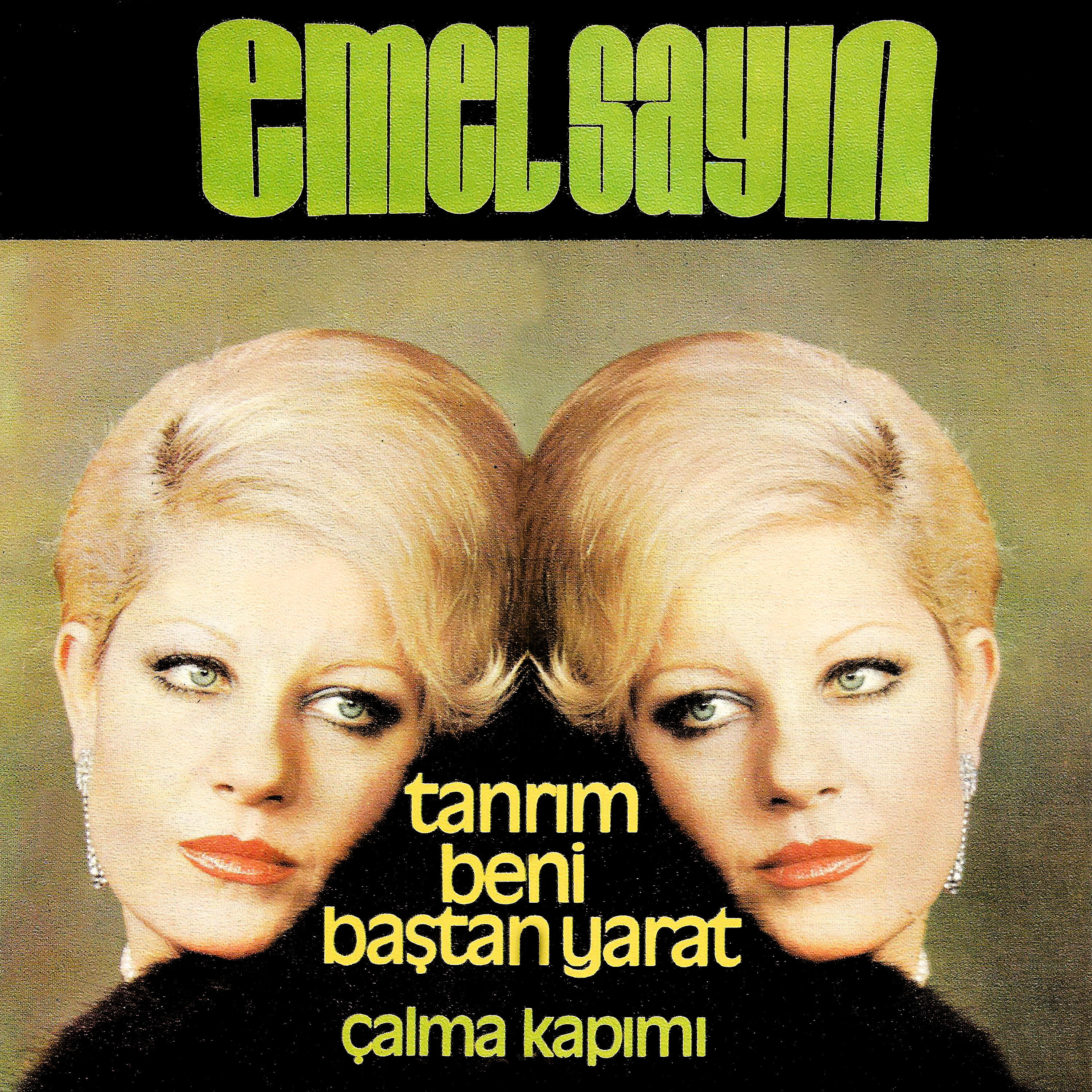 Emel Sayın - Çalma Kapımı