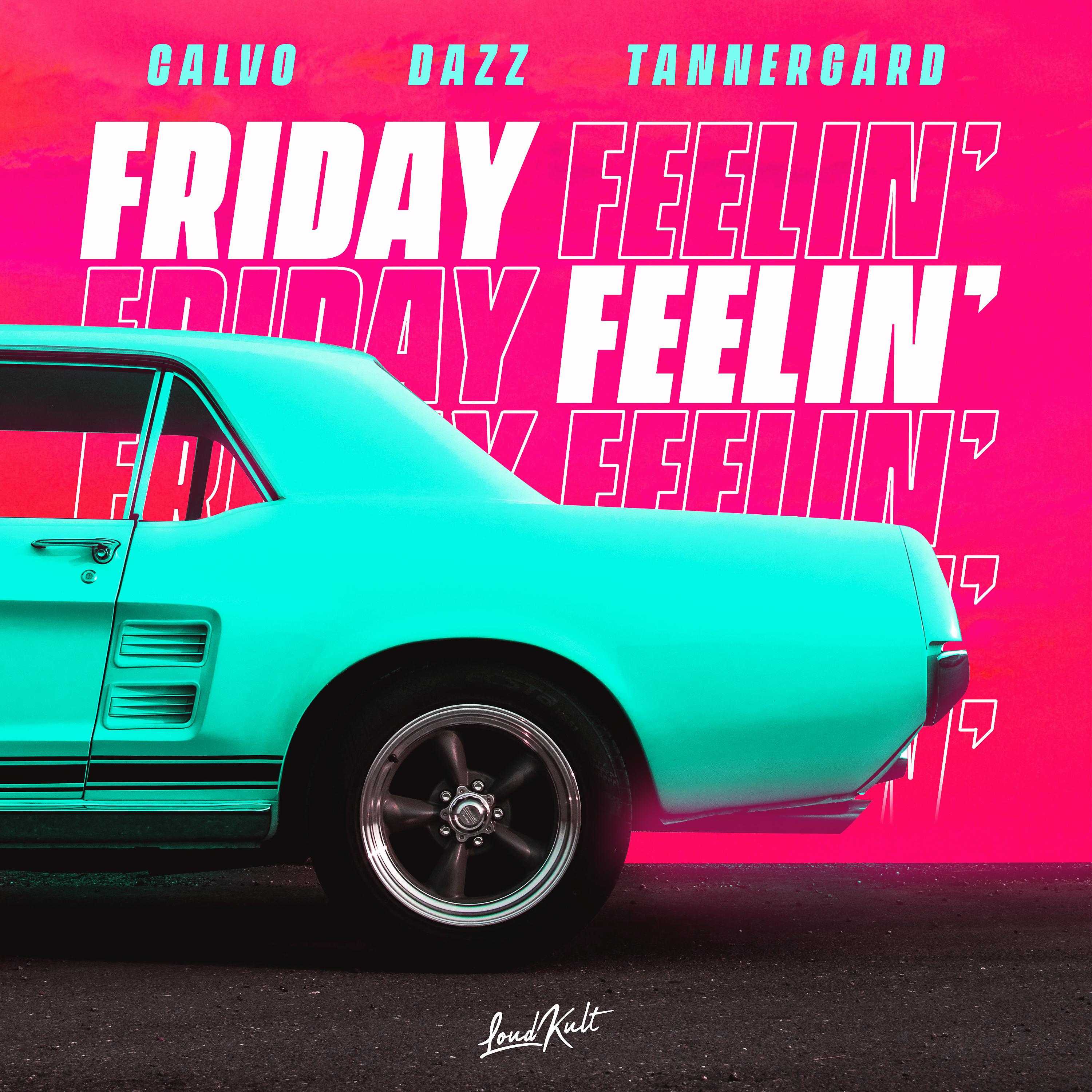 Постер альбома Friday Feeling