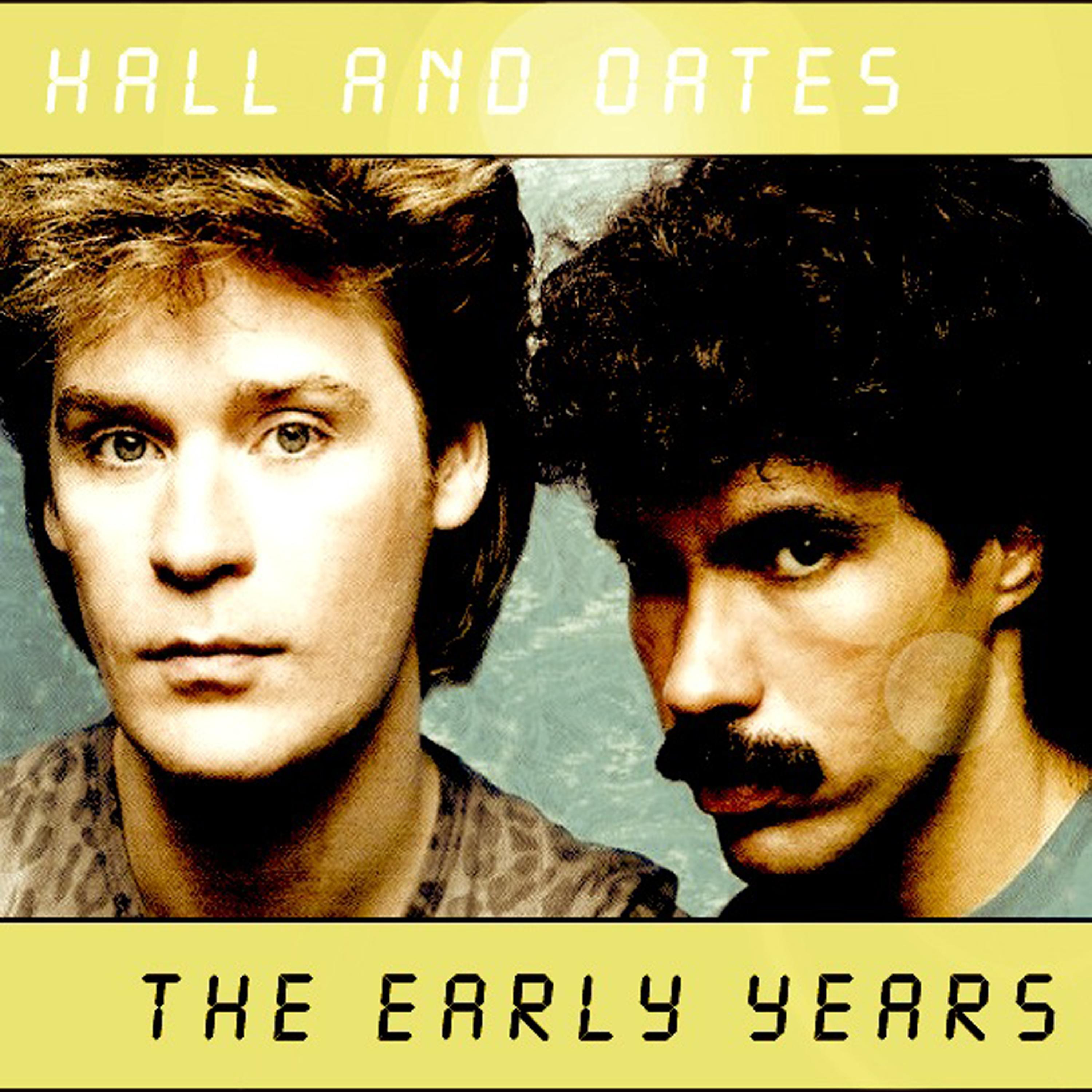 Постер альбома Hall & Oates Early Years