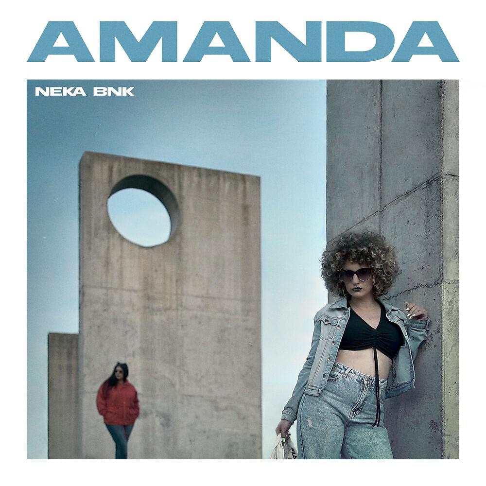 Neka BNK - Amanda