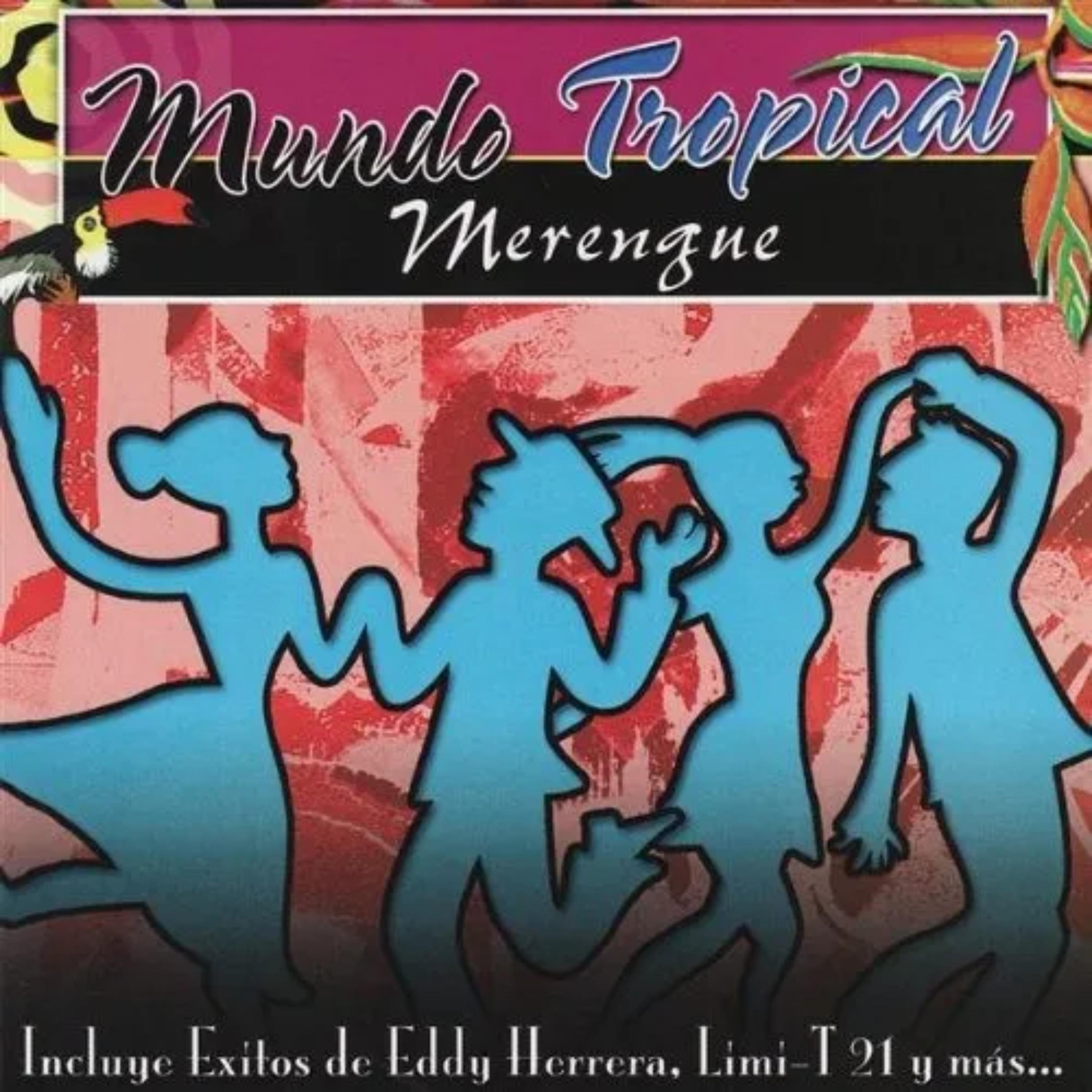 Постер альбома Mundo Tropical - Merengue