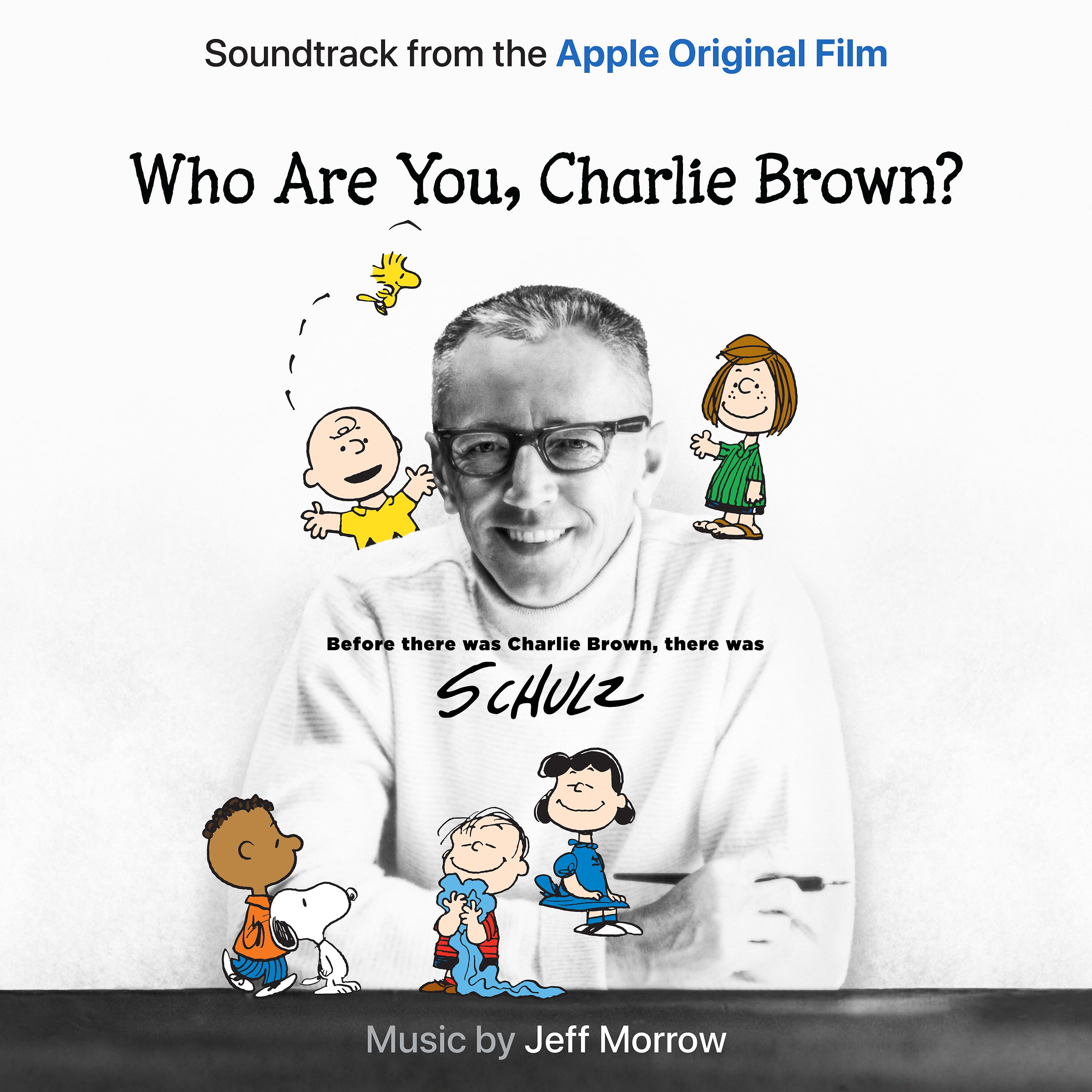 Постер альбома Who Are You, Charlie Brown? (Soundtrack from the Apple Original Film)
