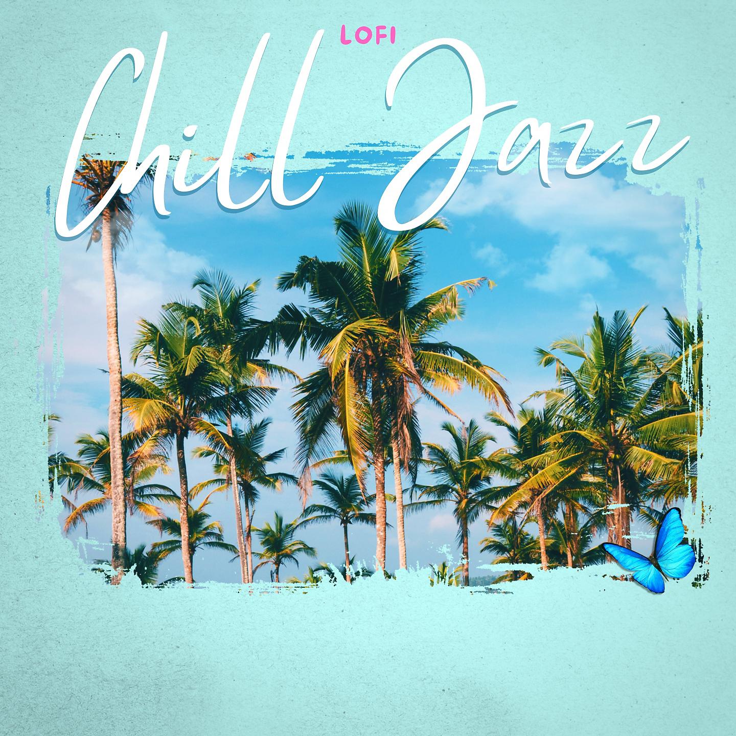 Постер альбома Lofi Chill Jazz