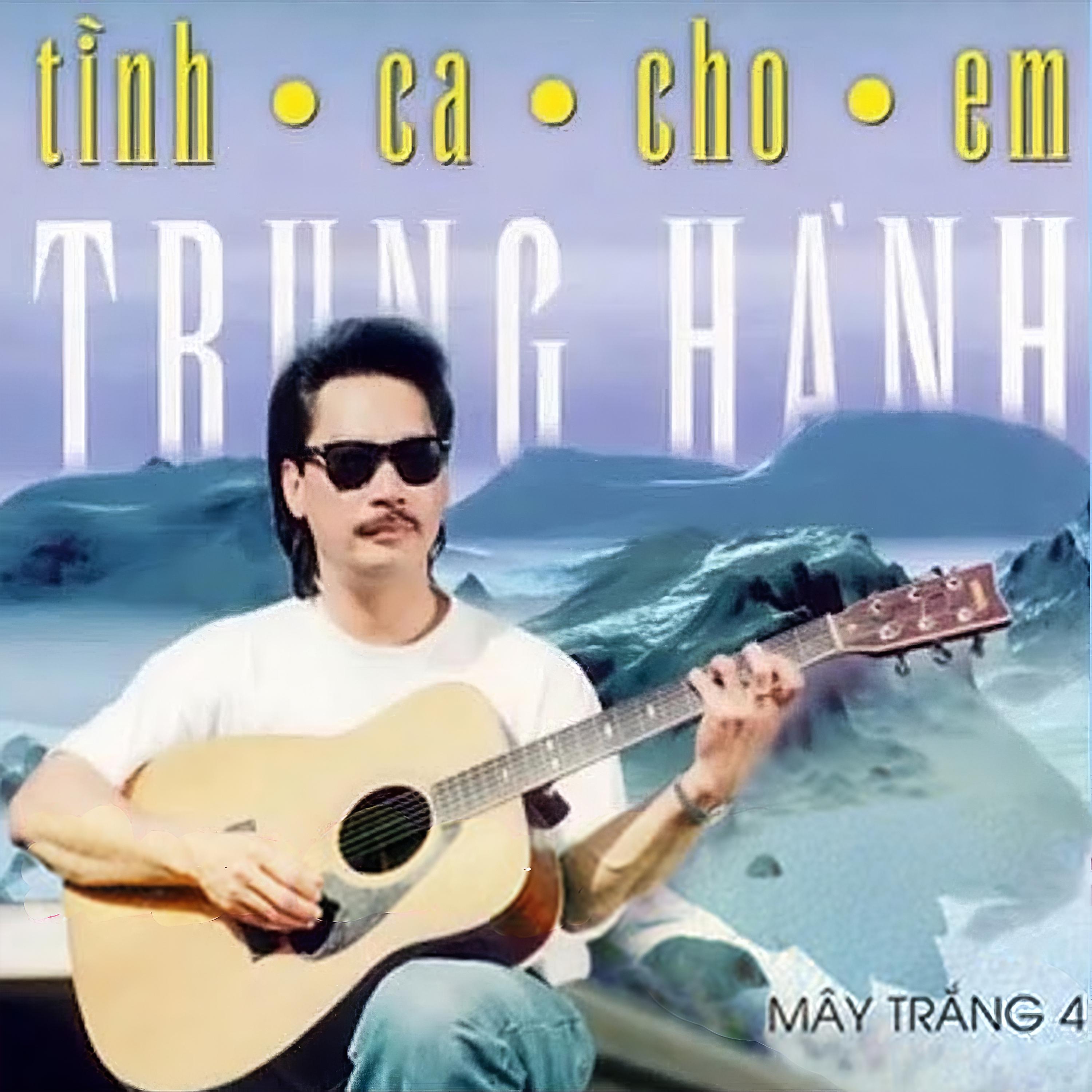 Постер альбома Tình Ca Cho Em